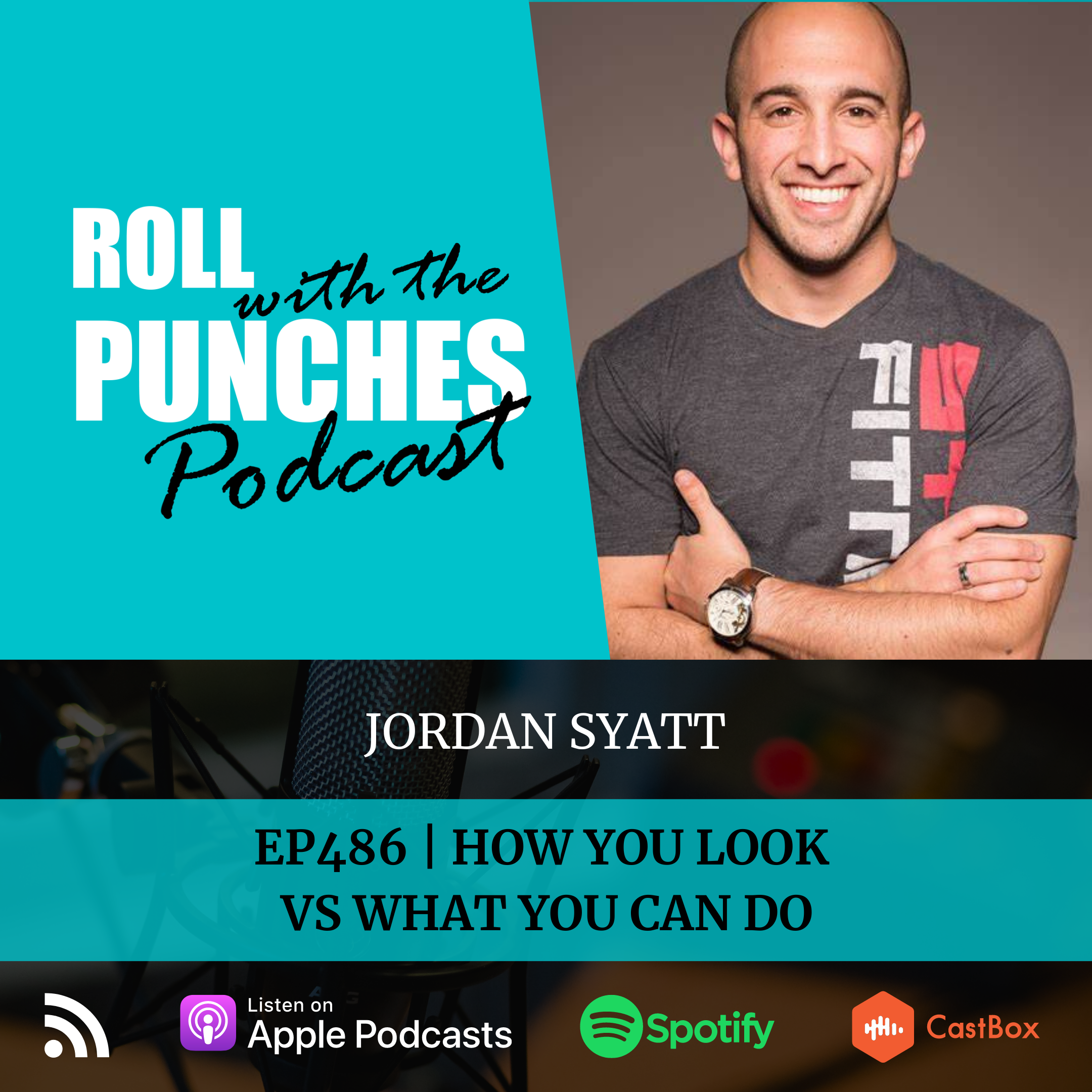 How You Look vs What You Can Do | Jordan Syatt - 486