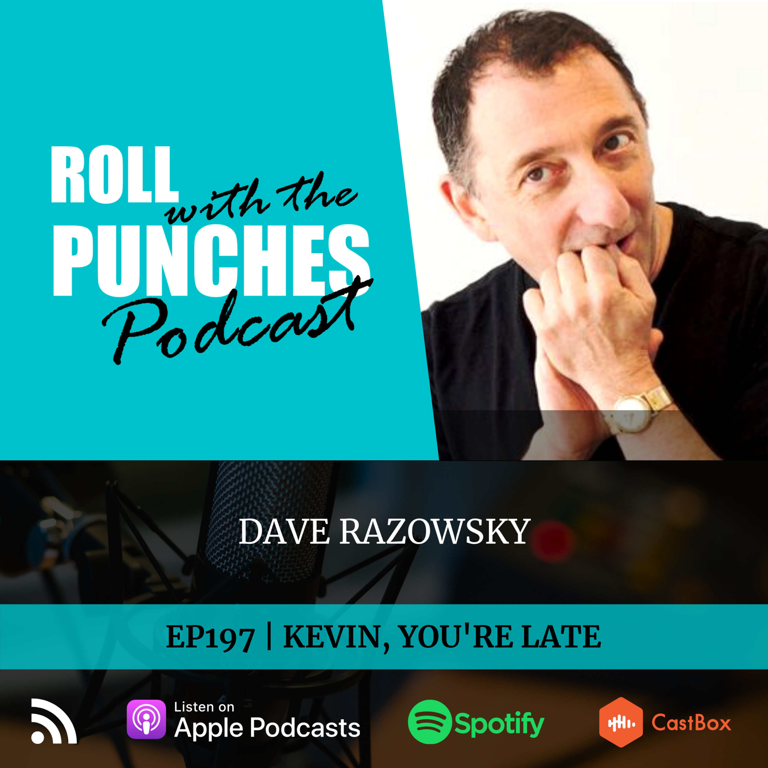 EP197 Kevin, You're Late | David Razowsky