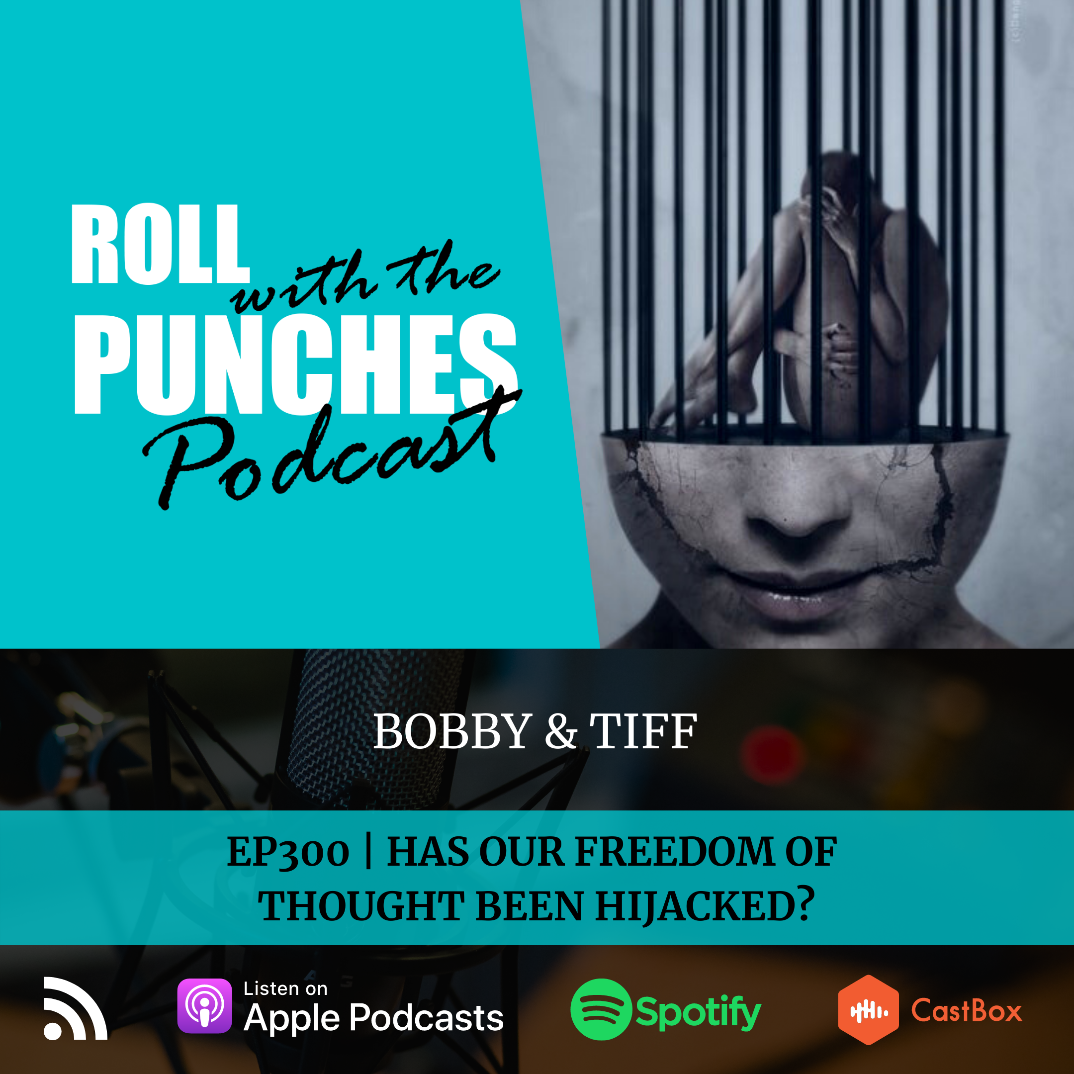 EP300 Has Our Freedom Of Thought Been Hijacked? | Bobby & Tiff