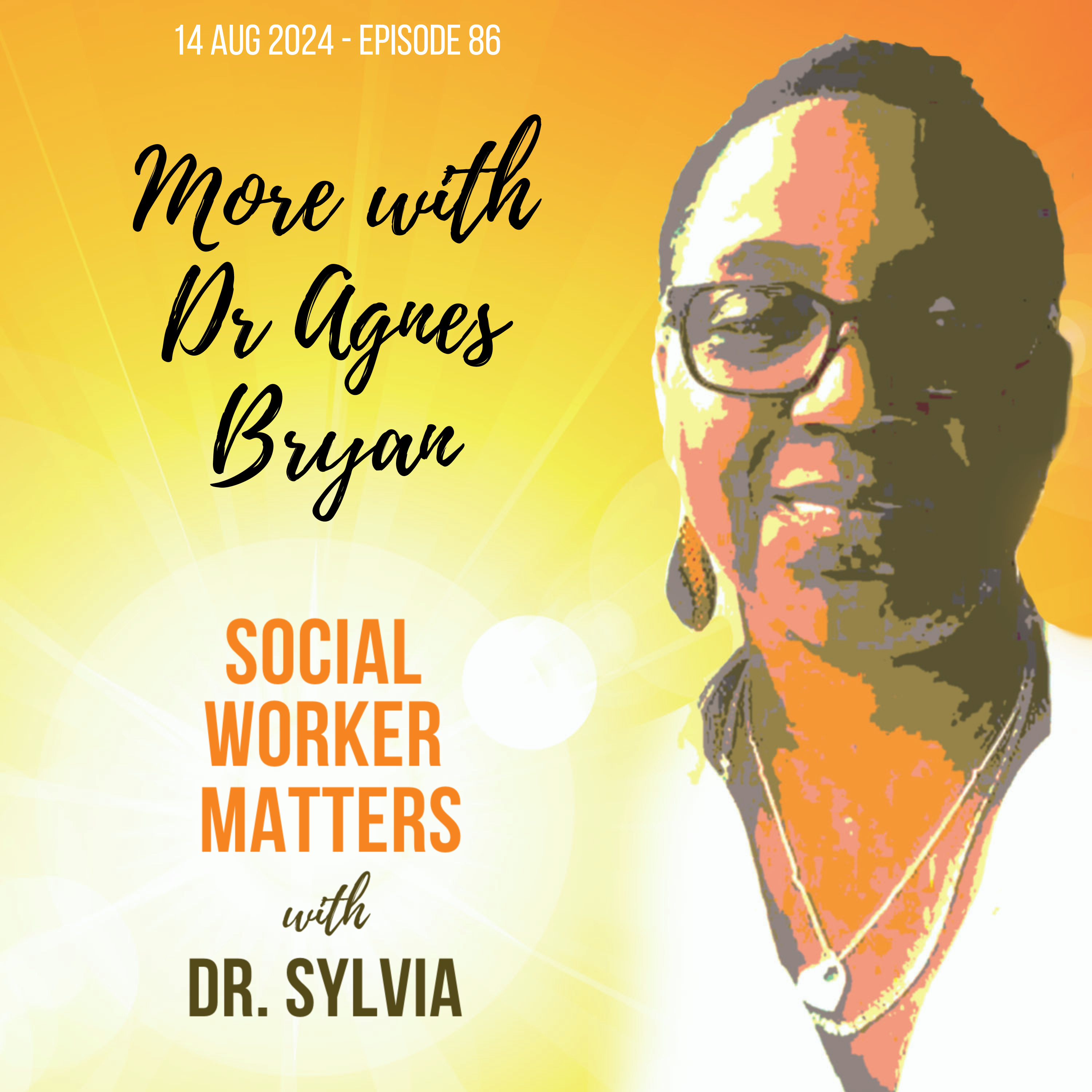 More conversation with Dr Agnes Bryan