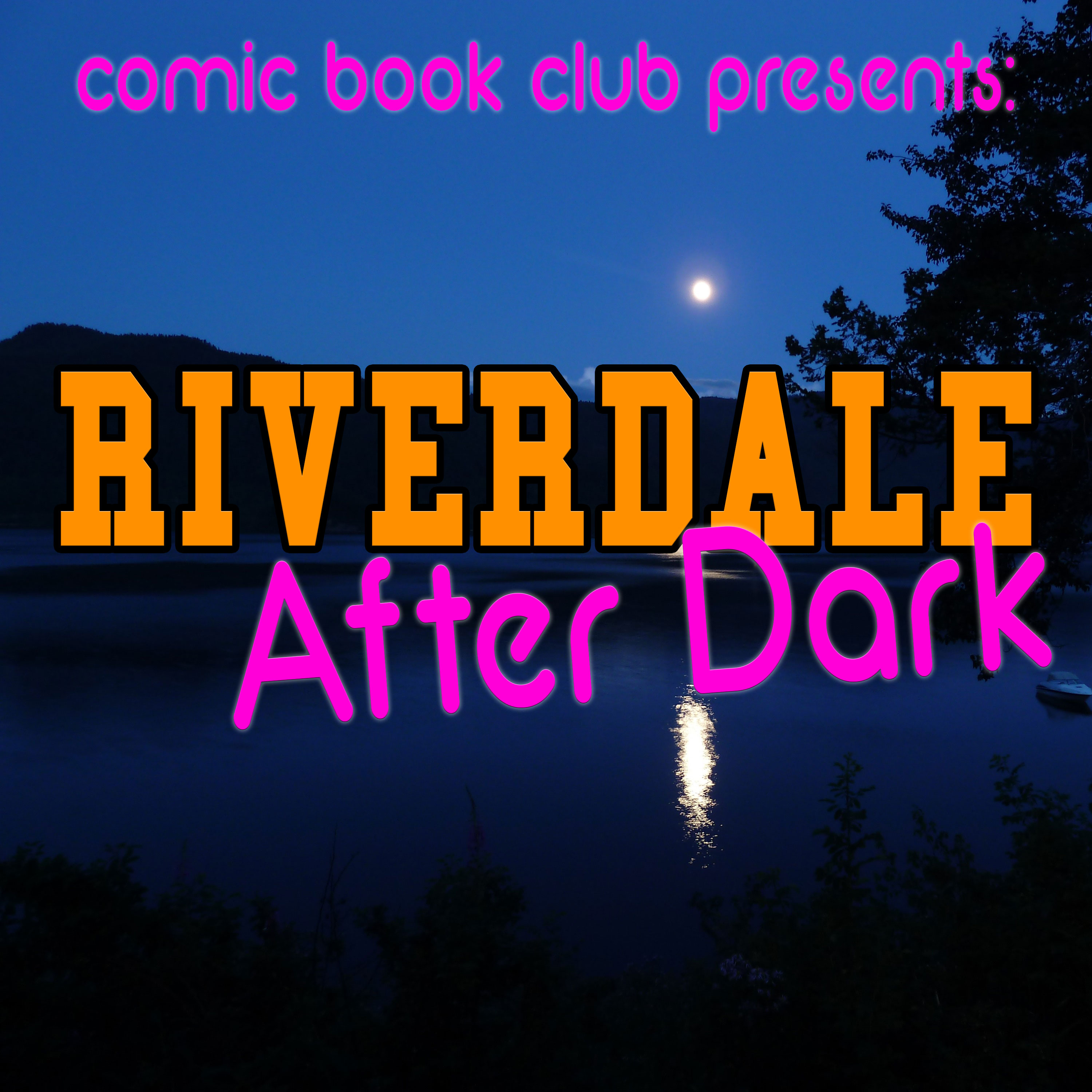 Riverdale S6 Hiatus Special #1, With Brian E. Paterson