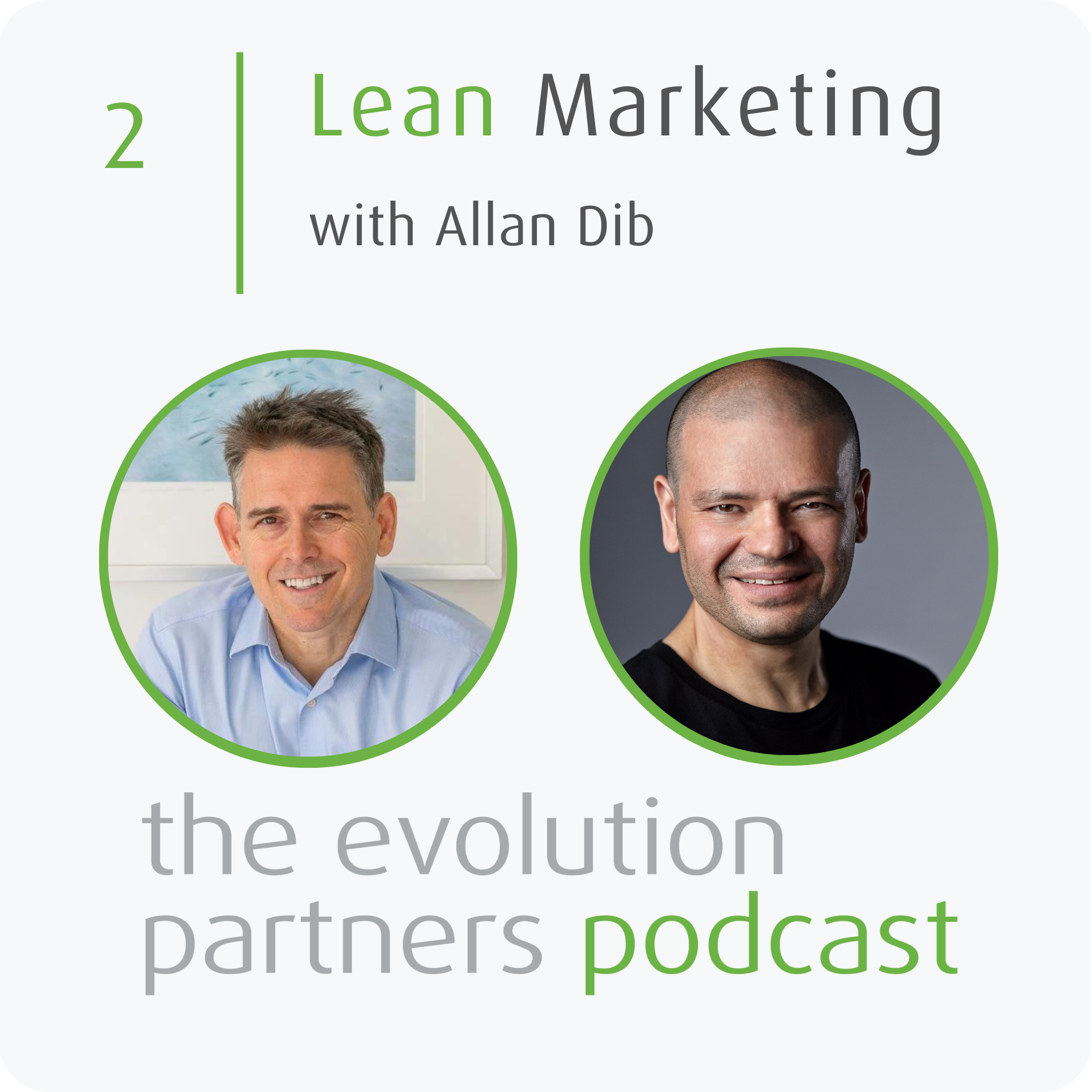 E2 | Lean Marketing with Allan Dib