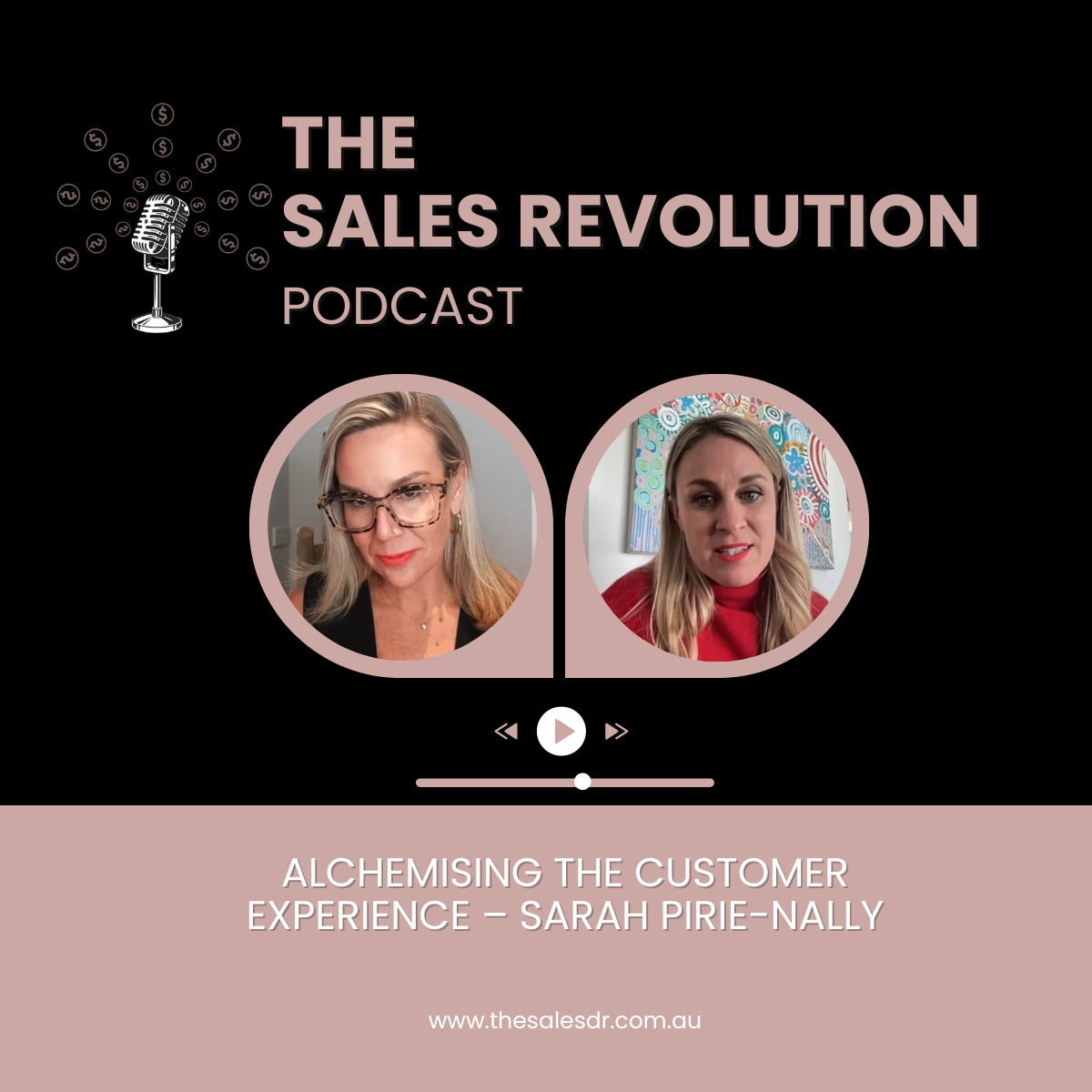 Ep6 Alchemising the Customer Experience – Sarah Pirie-Nally