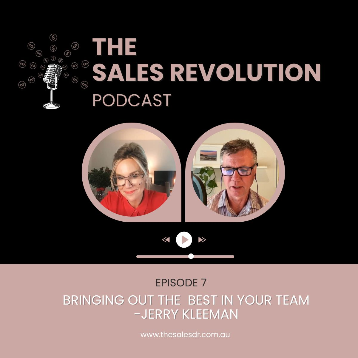 Ep7 Bringing out the best in your team – Jerry Kleeman