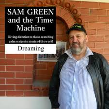 Sam Green & the Time Machine Podcast - 2024-10-13