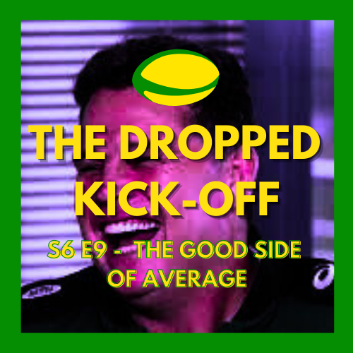 The Dropped Kick-Off 131 - The Good Side of Average