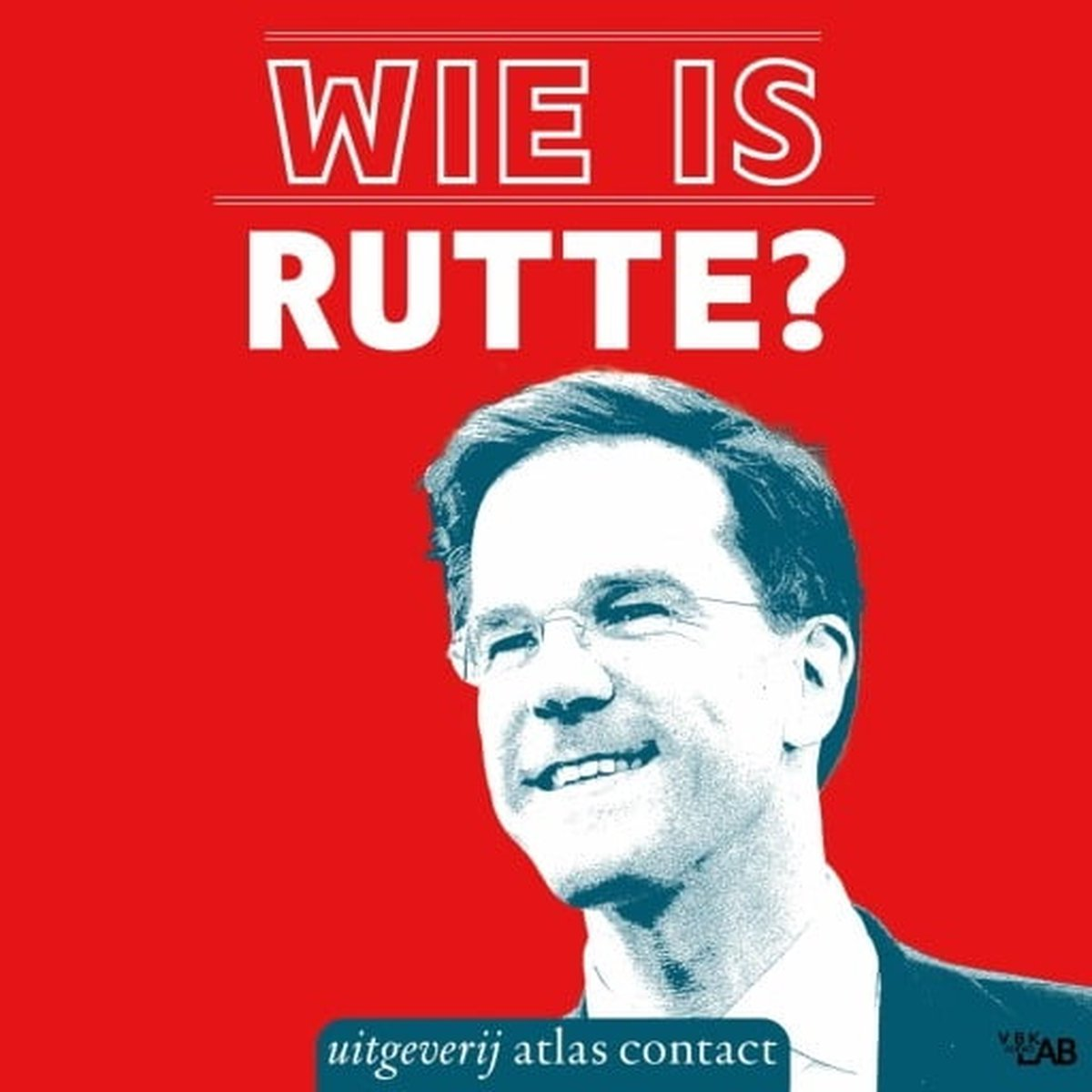 Wie is Rutte? - Afl 1. Mark Rutte het gewoontedier - Petra de Koning [Weer relevant] - Mark Rutte Podcast