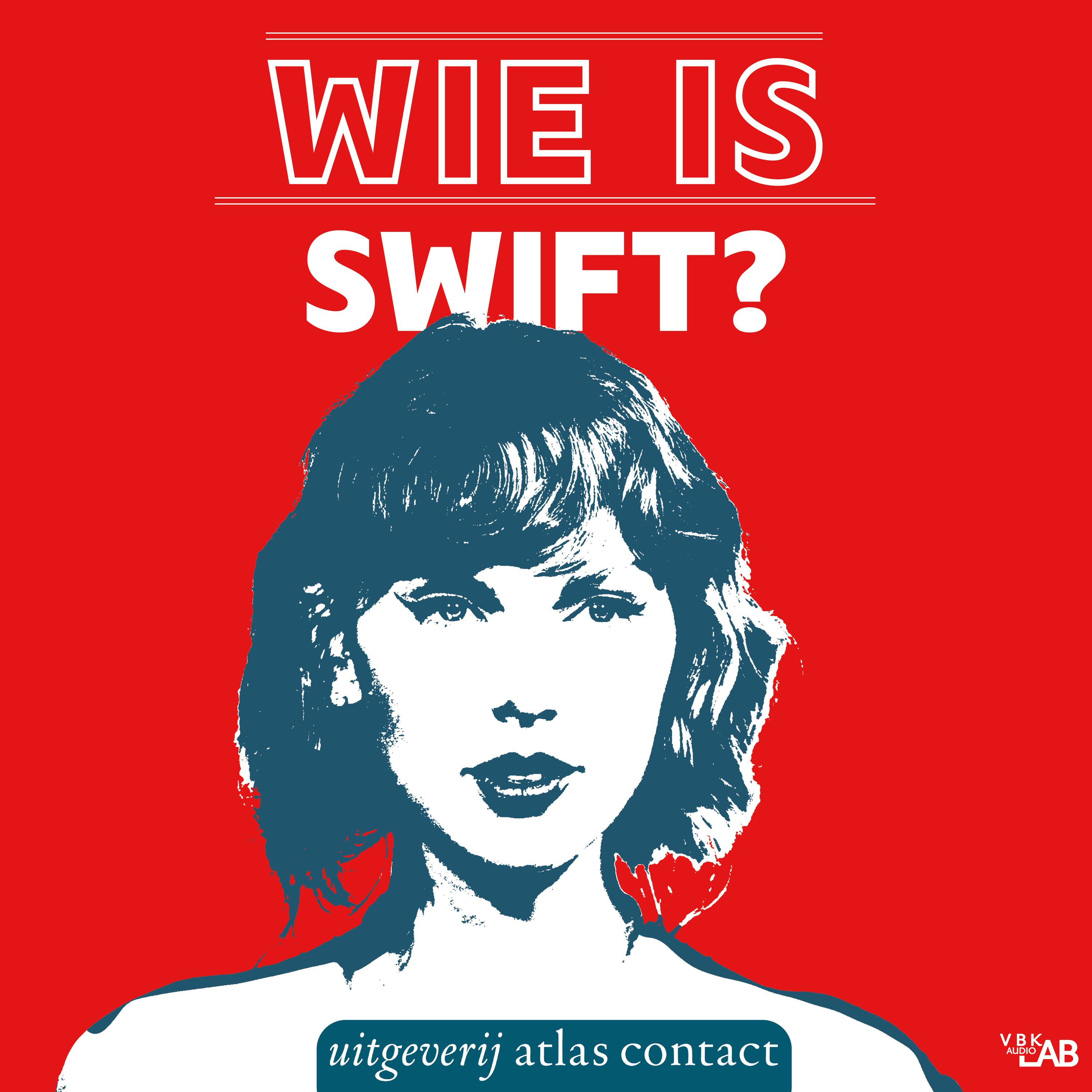 Wie is Swift – Afl. 5 – Taylor Swift de Feminist