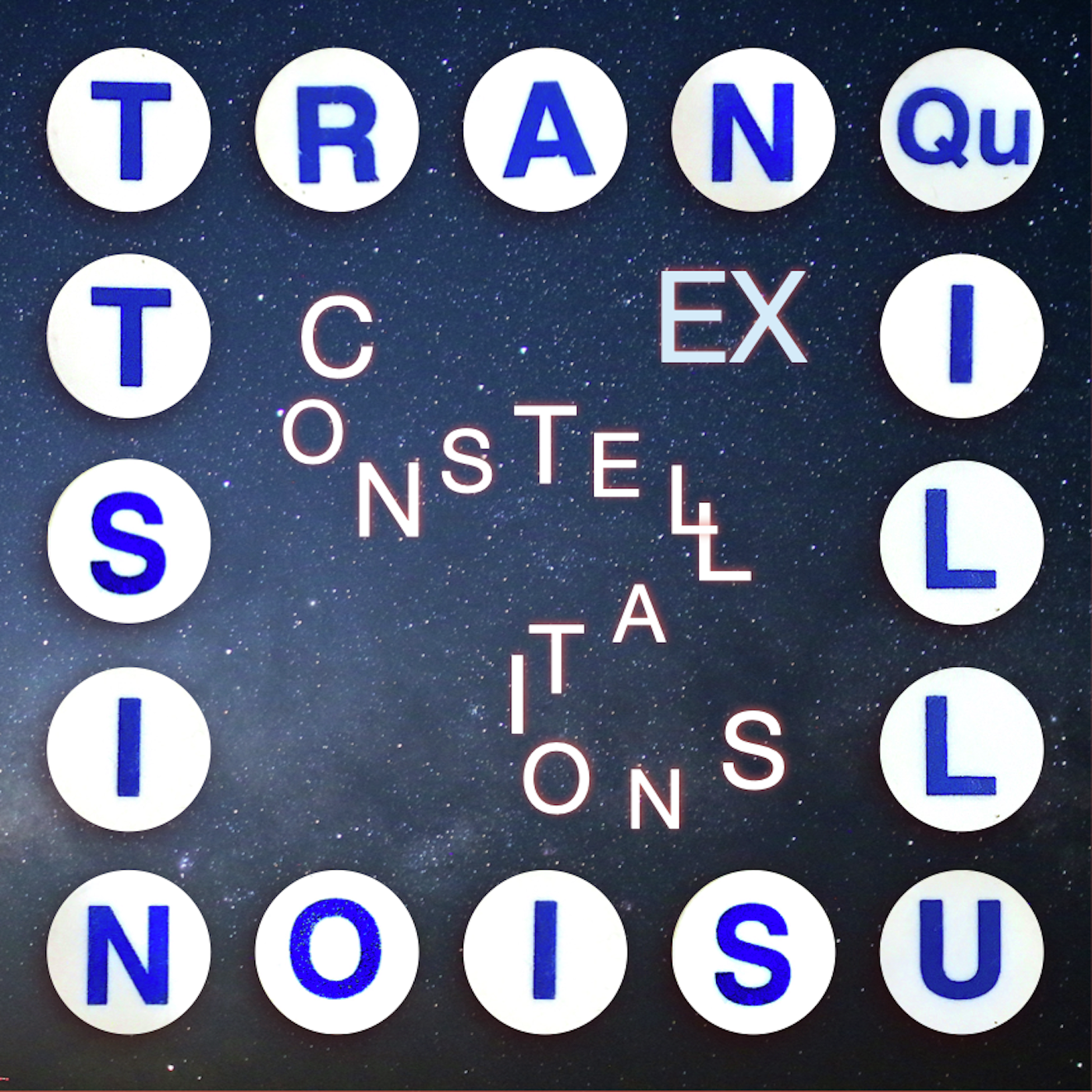 Tranquillusionist: Ex-Constellations - podcast episode cover