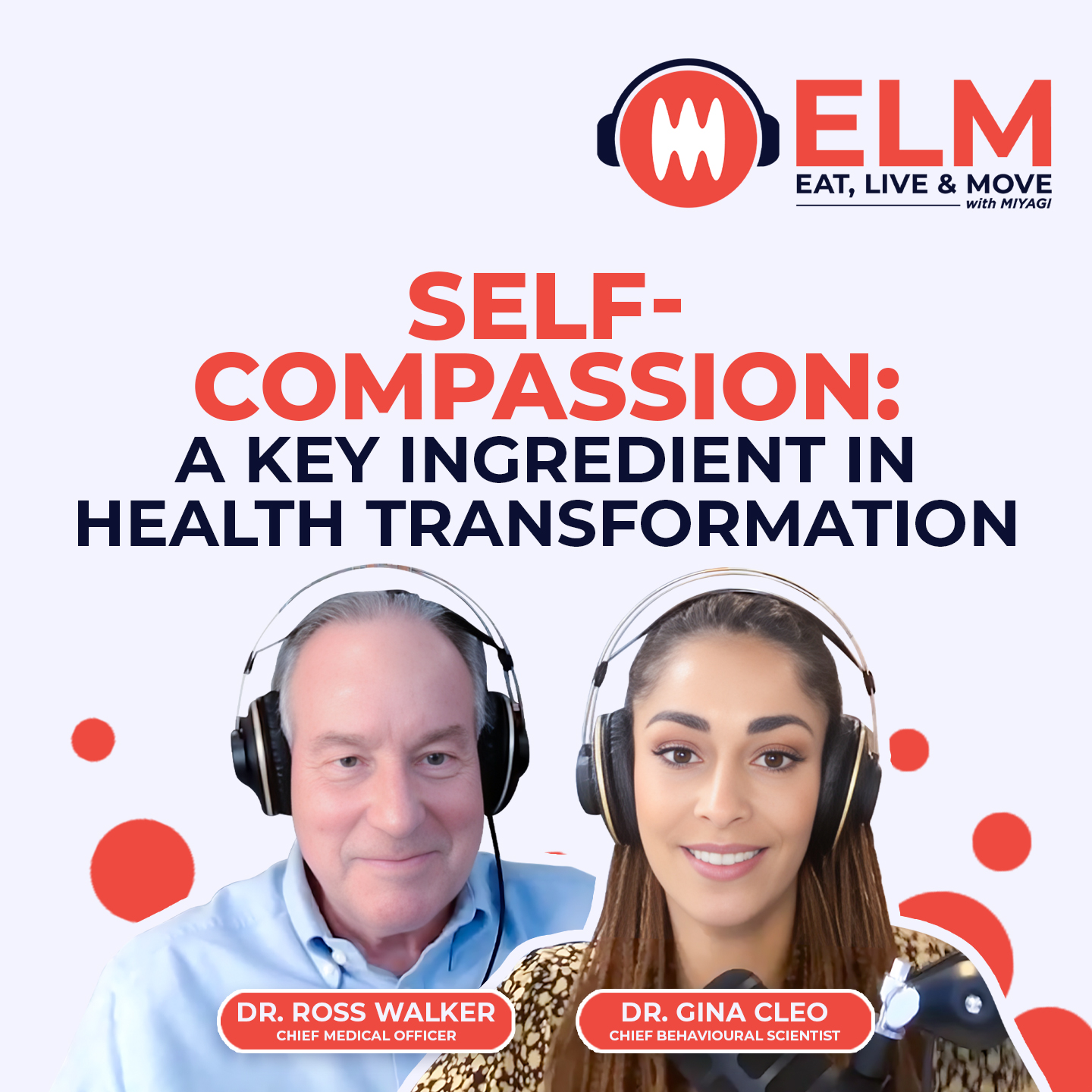 Self-compassion: A Key Ingredient in Health Transformation | #13