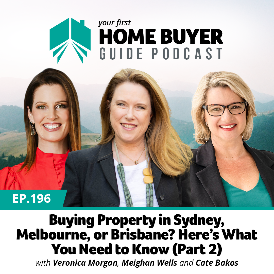 Buying Property in Sydney, Melbourne, or Brisbane? Here’s What You Need to Know (Part 2)