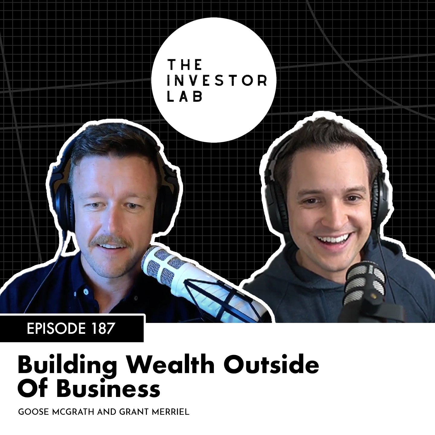 Building Wealth Outside Of Business with Grant Merriel