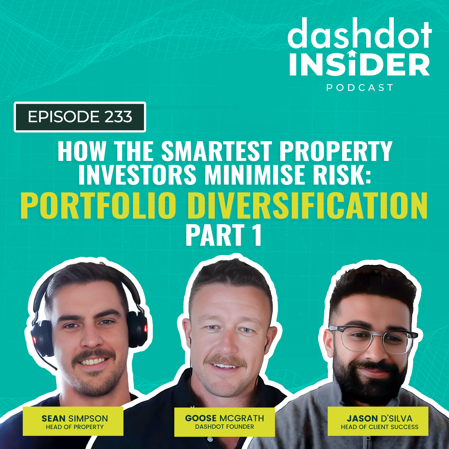 How The Smartest Property Investors Minimise Risk: Portfolio Diversification Part 1 | #233