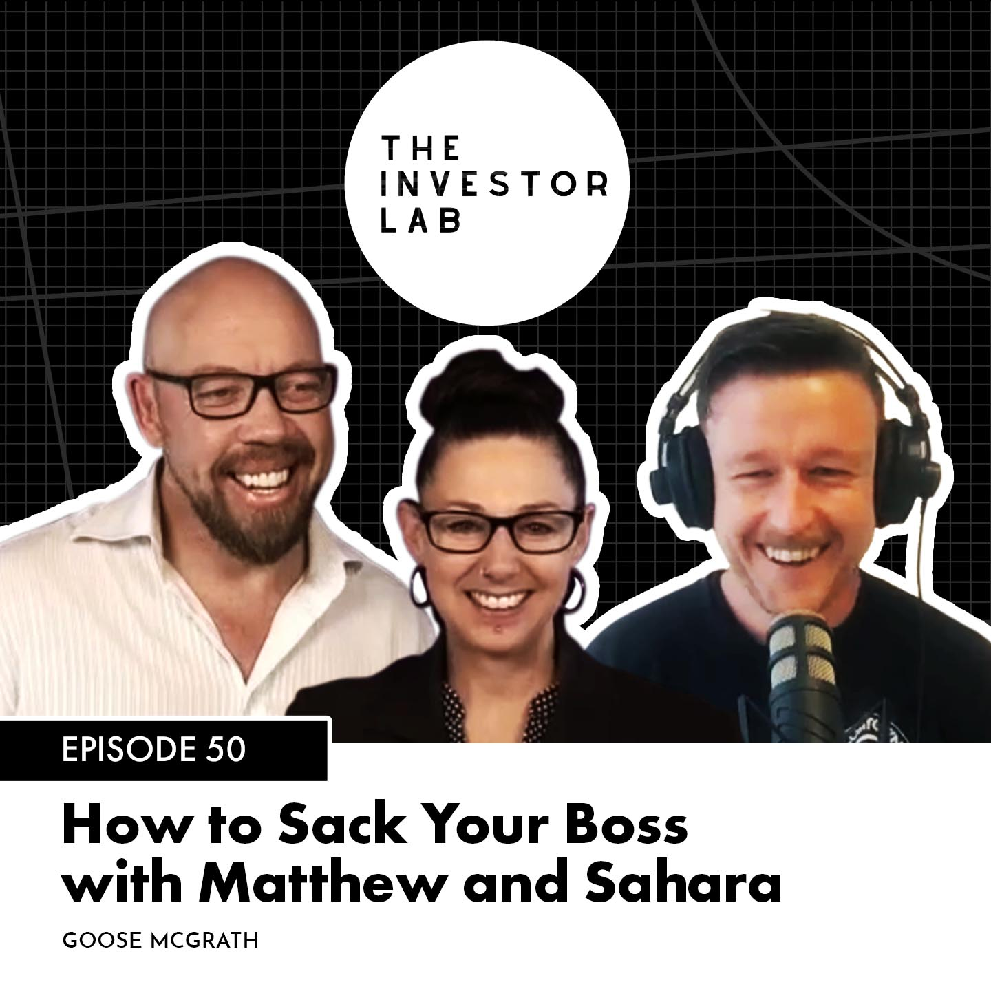 How to Sack Your Boss with Matthew and Sahara