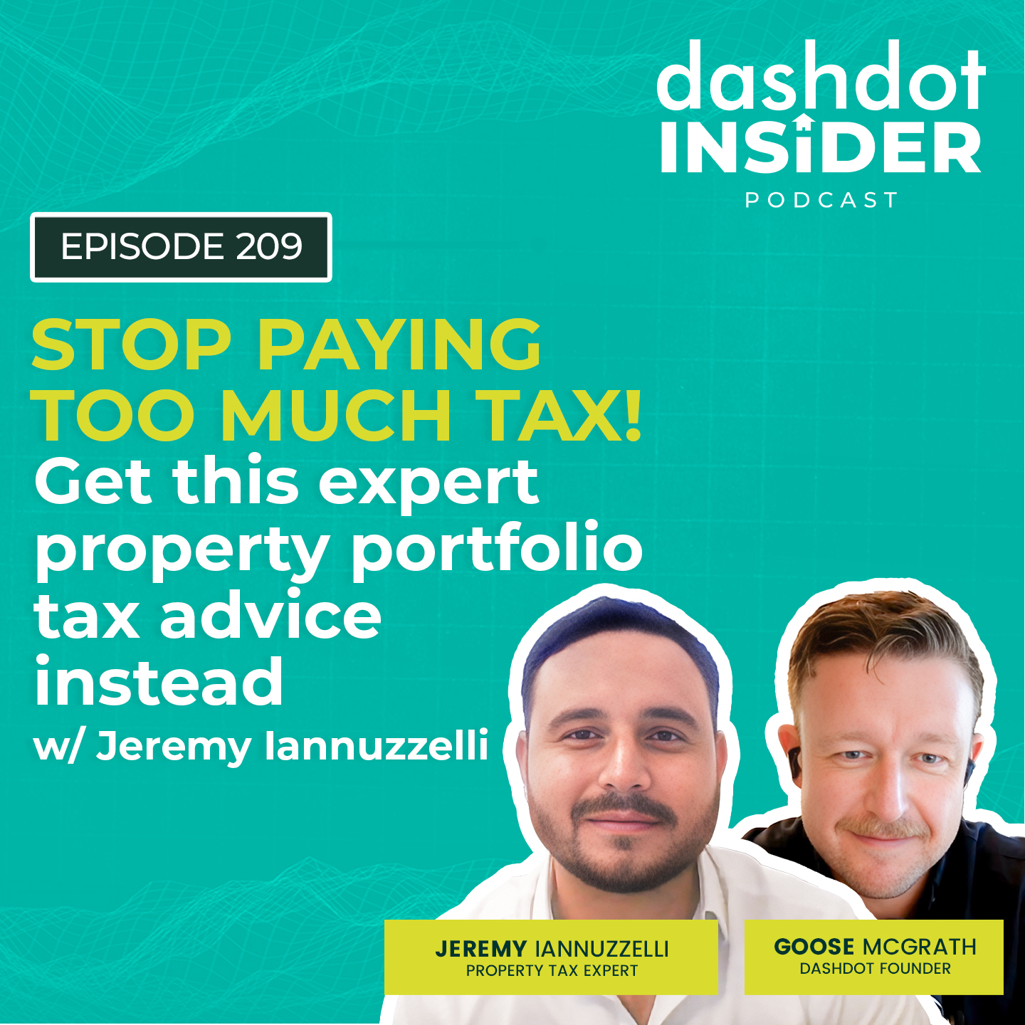 Stop Paying Too Much Tax! w/ Jeremy Iannuzzelli | #209