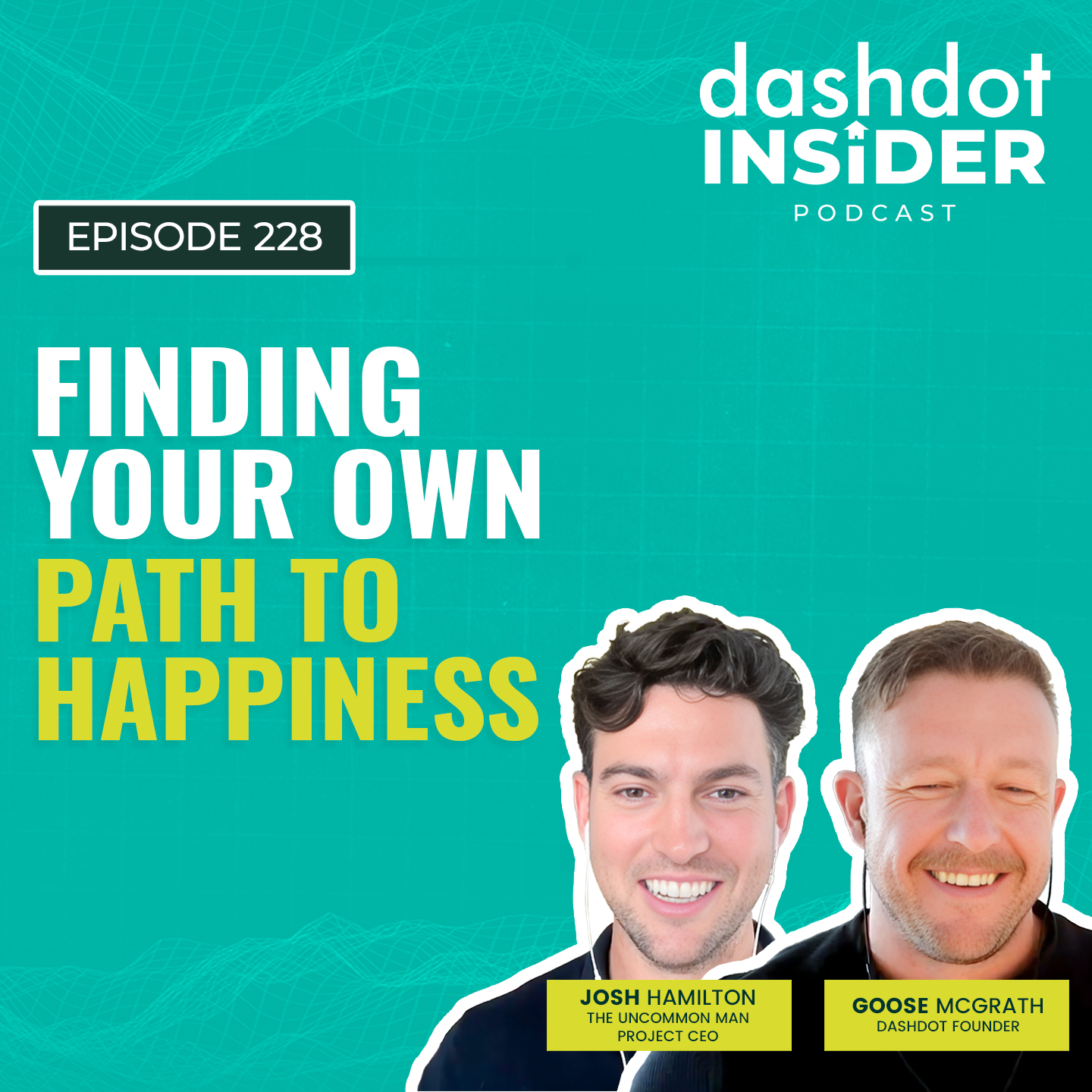 Finding Your Own Path to Happiness | #228