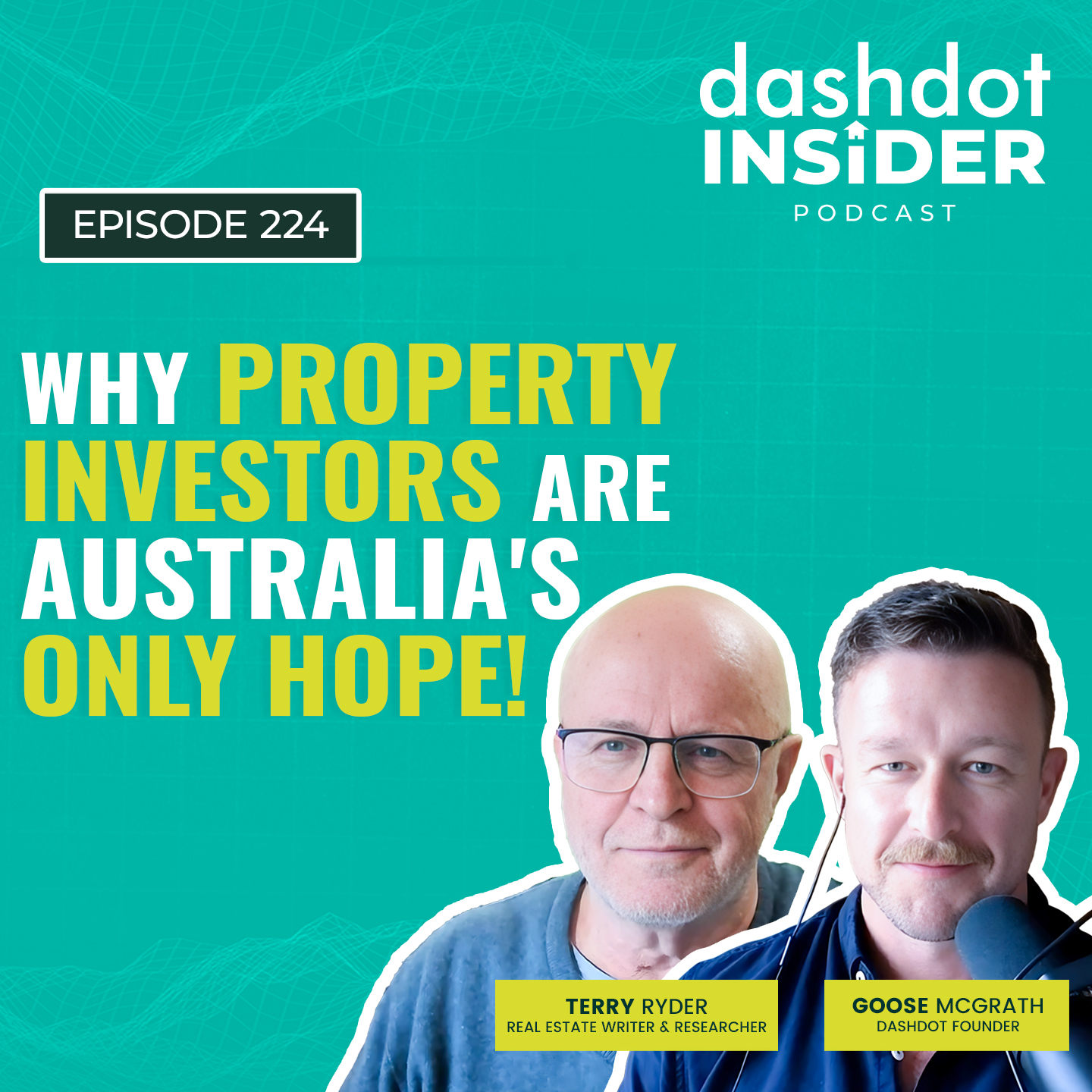 Why Property Investors Are Australia's Only Hope! | #224
