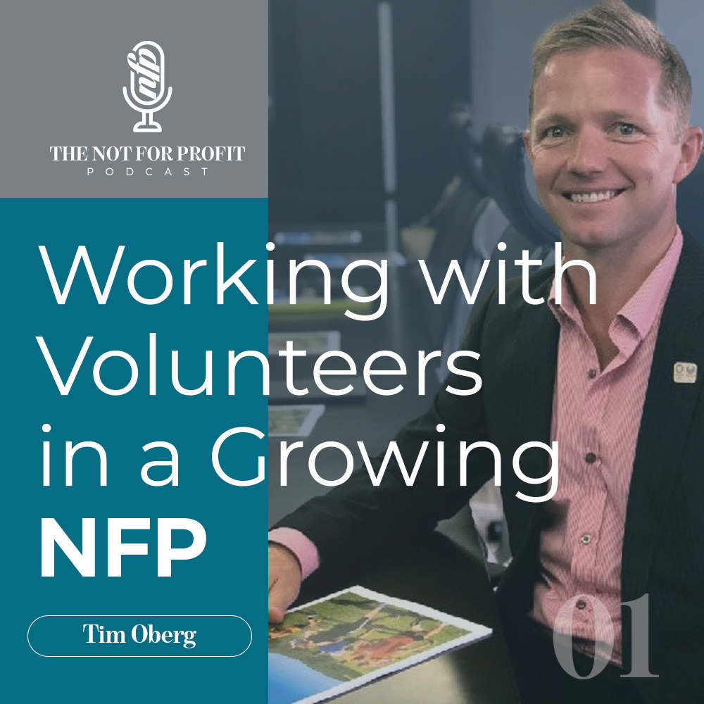 Working with Volunteers in a Growing NFP