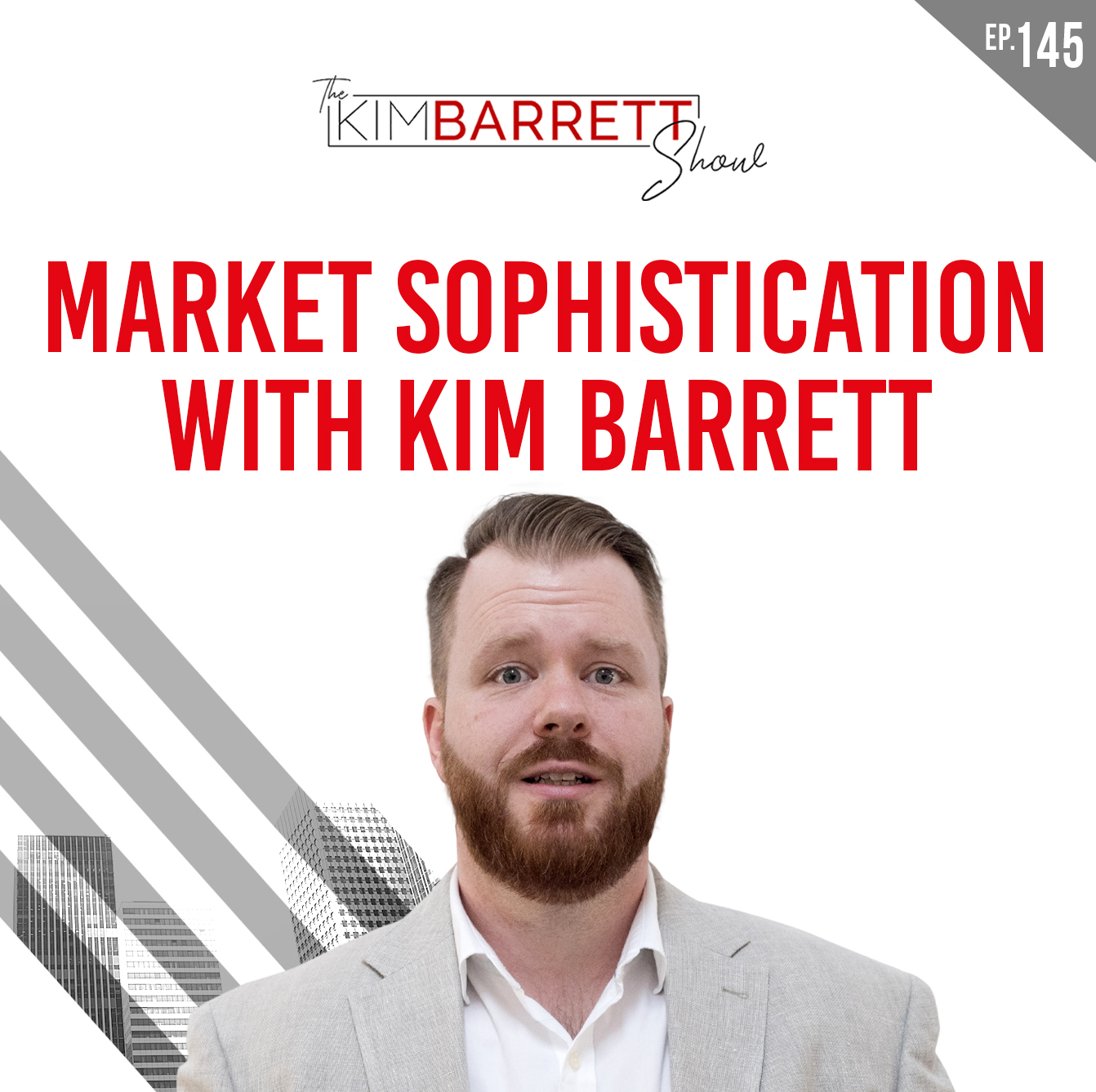 Market Sophistication with Kim Barrett
