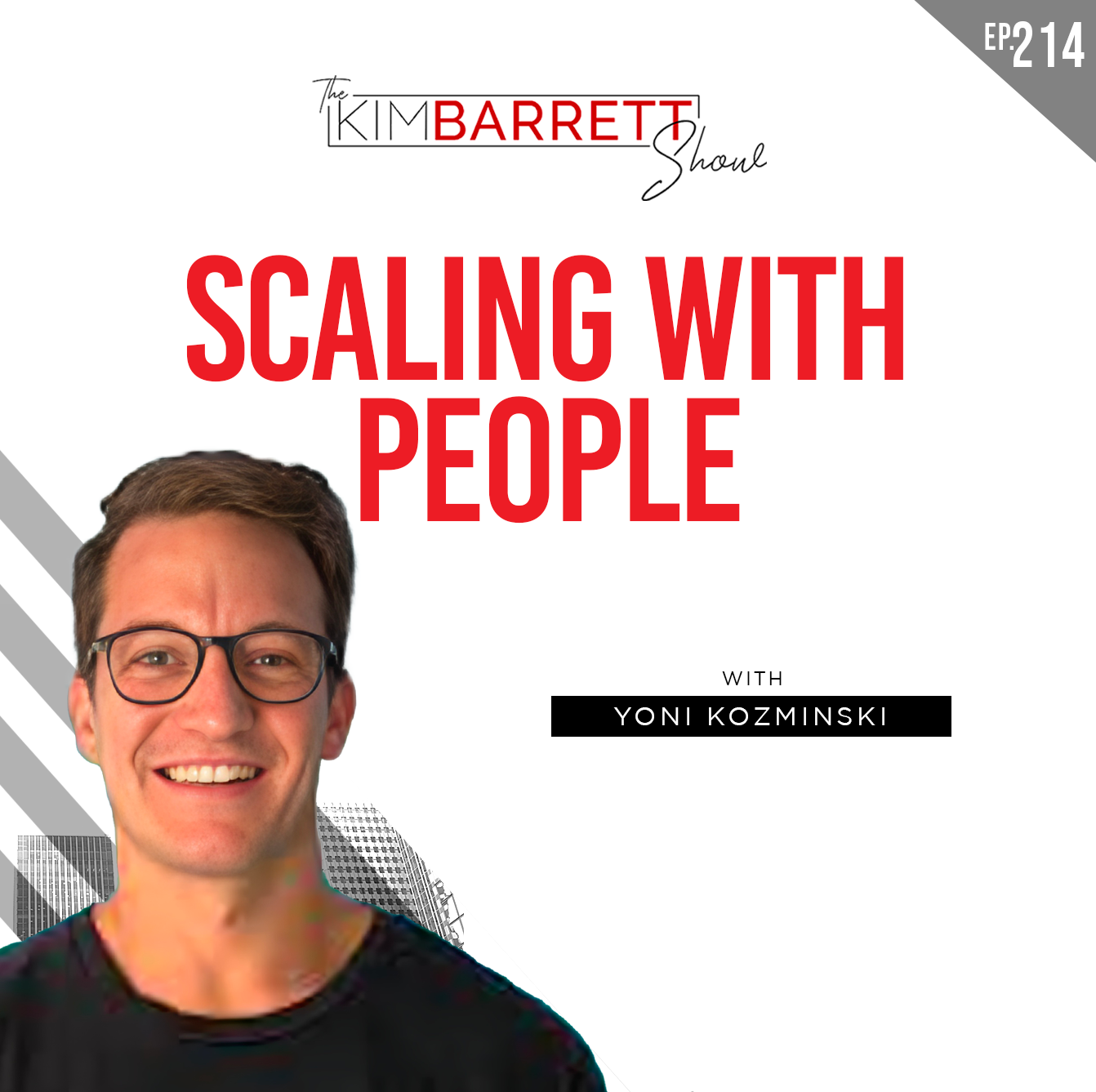 Scaling With People with Yoni Kozminski