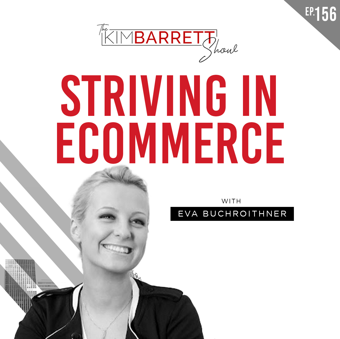 Striving In Ecommerce with Eva Buchroithner
