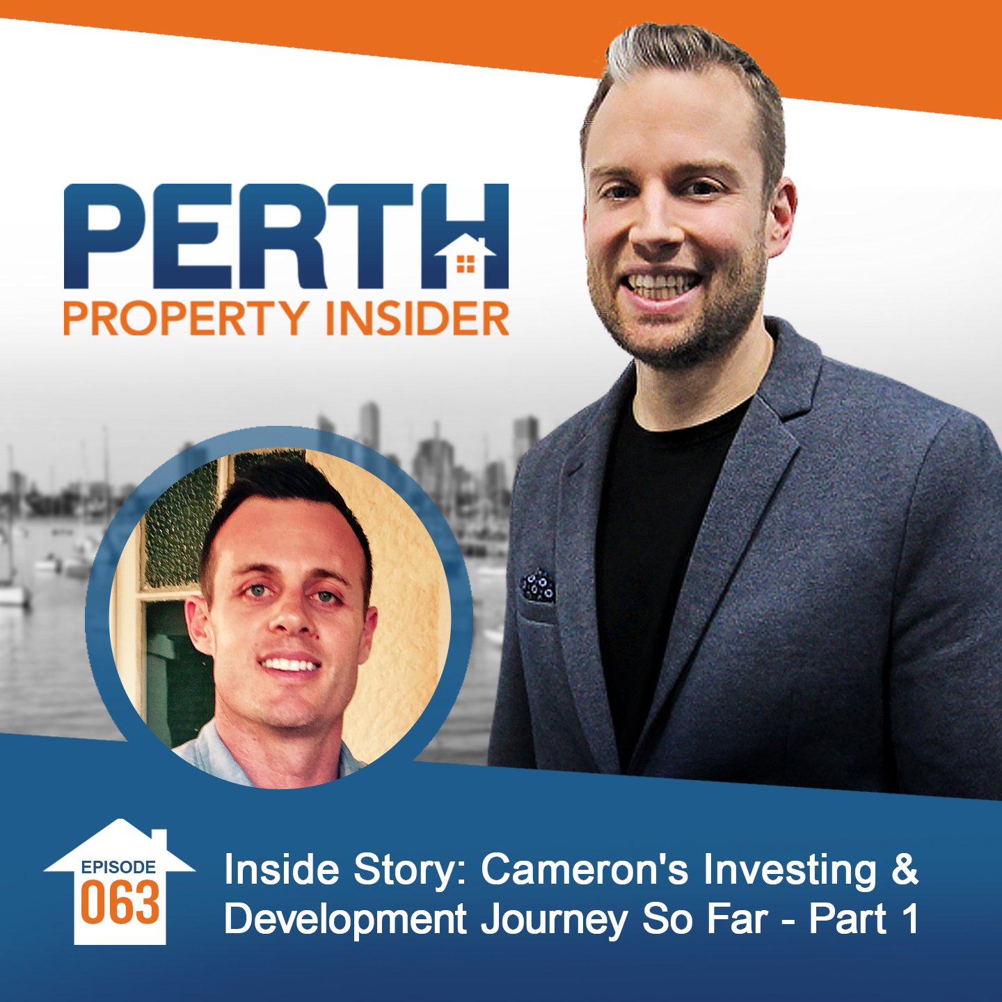 Episode 63: Inside Story Cameron's Investing & Development Journey So Far - Part 1