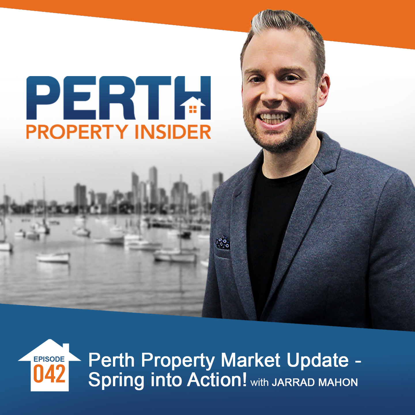 Episode 42: Perth Property Market Update: Spring into Action!