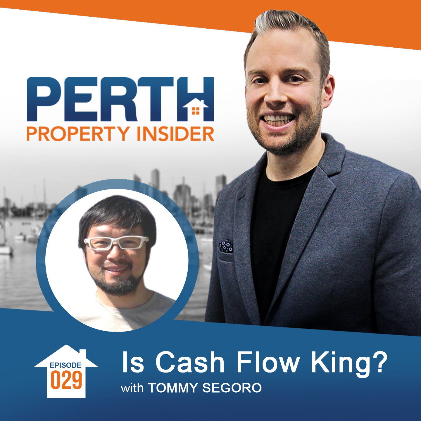 Episode 29:  Is Cash Flow King? with Tommy Segoro