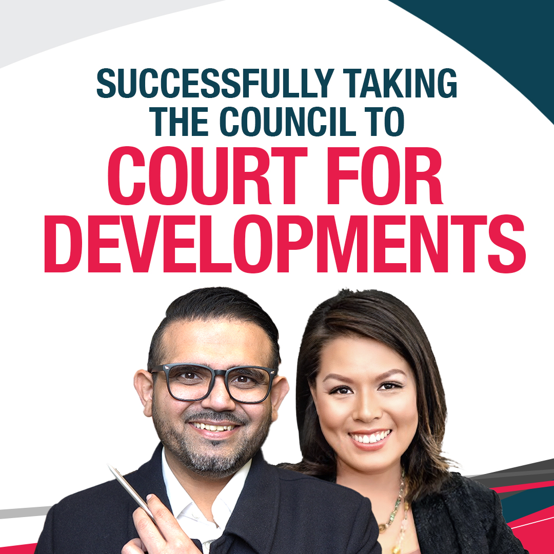 Successfully Taking the Council to Court for Developments