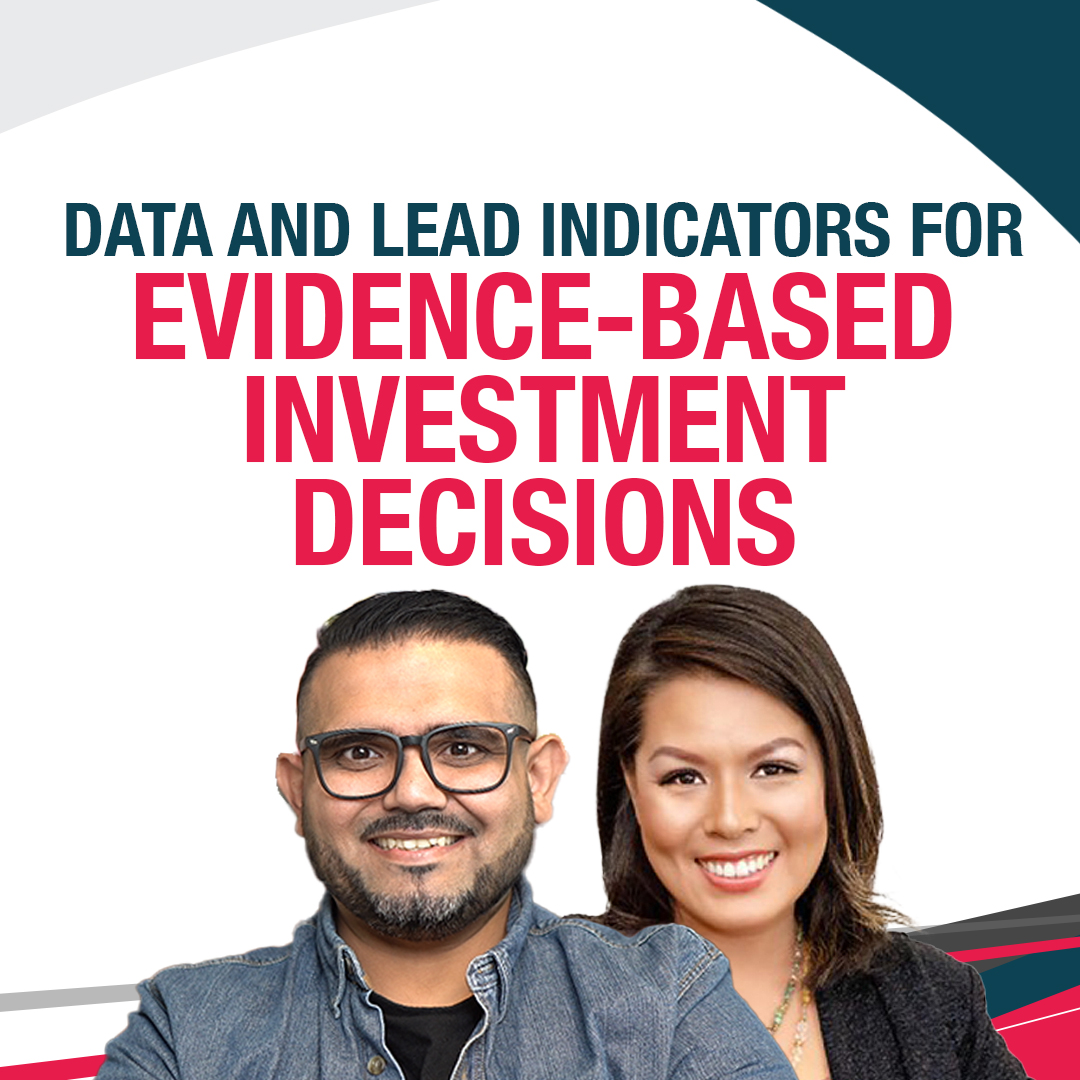 Data and Lead Indicators for Evidence-Based Investment Decisions