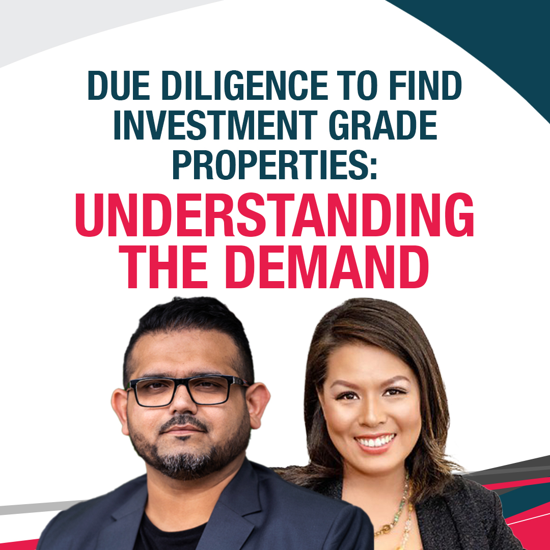 Due Diligence to Find Investment Grade Properties: Understanding the Demand