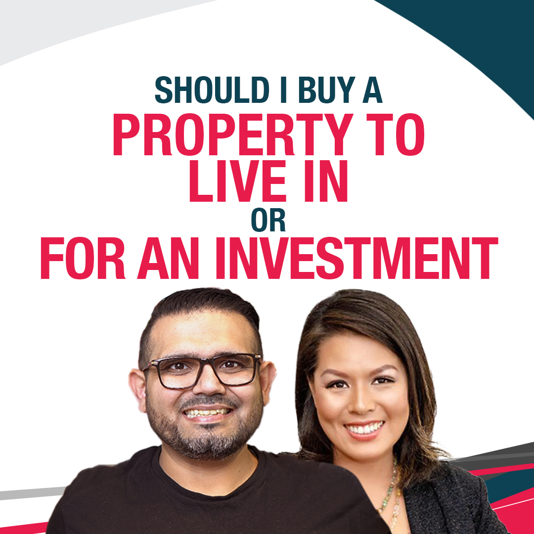 Should I Buy a Property to Live In or for an Investment