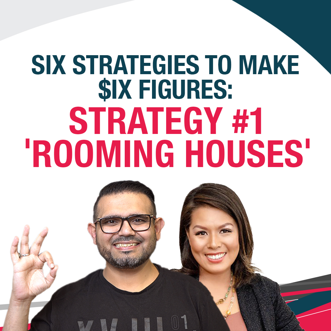 Six Strategies to Make $ix Figures: Strategy #1 'Rooming Houses'