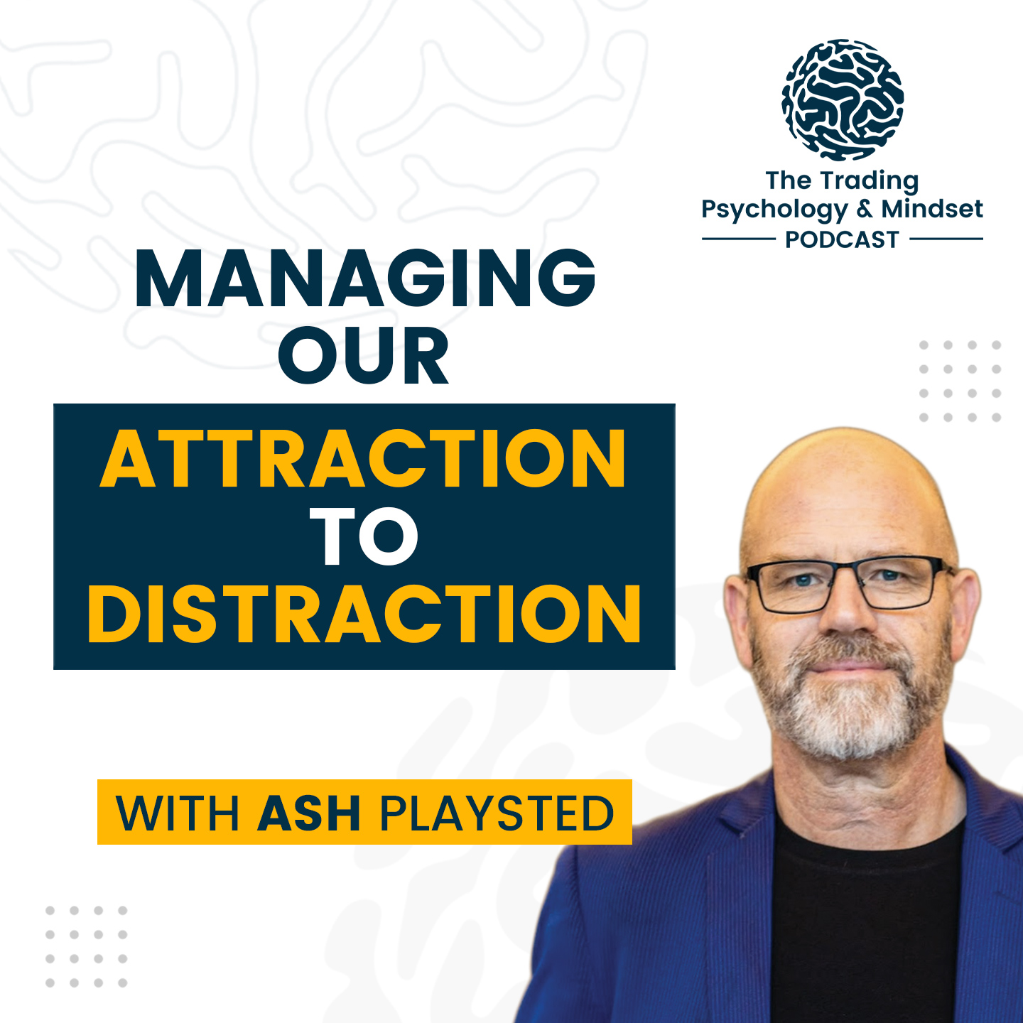 Managing Our Attraction to Distraction