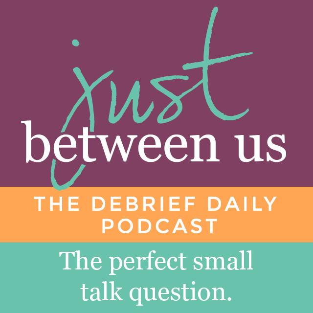 The Perfect Small Talk Question