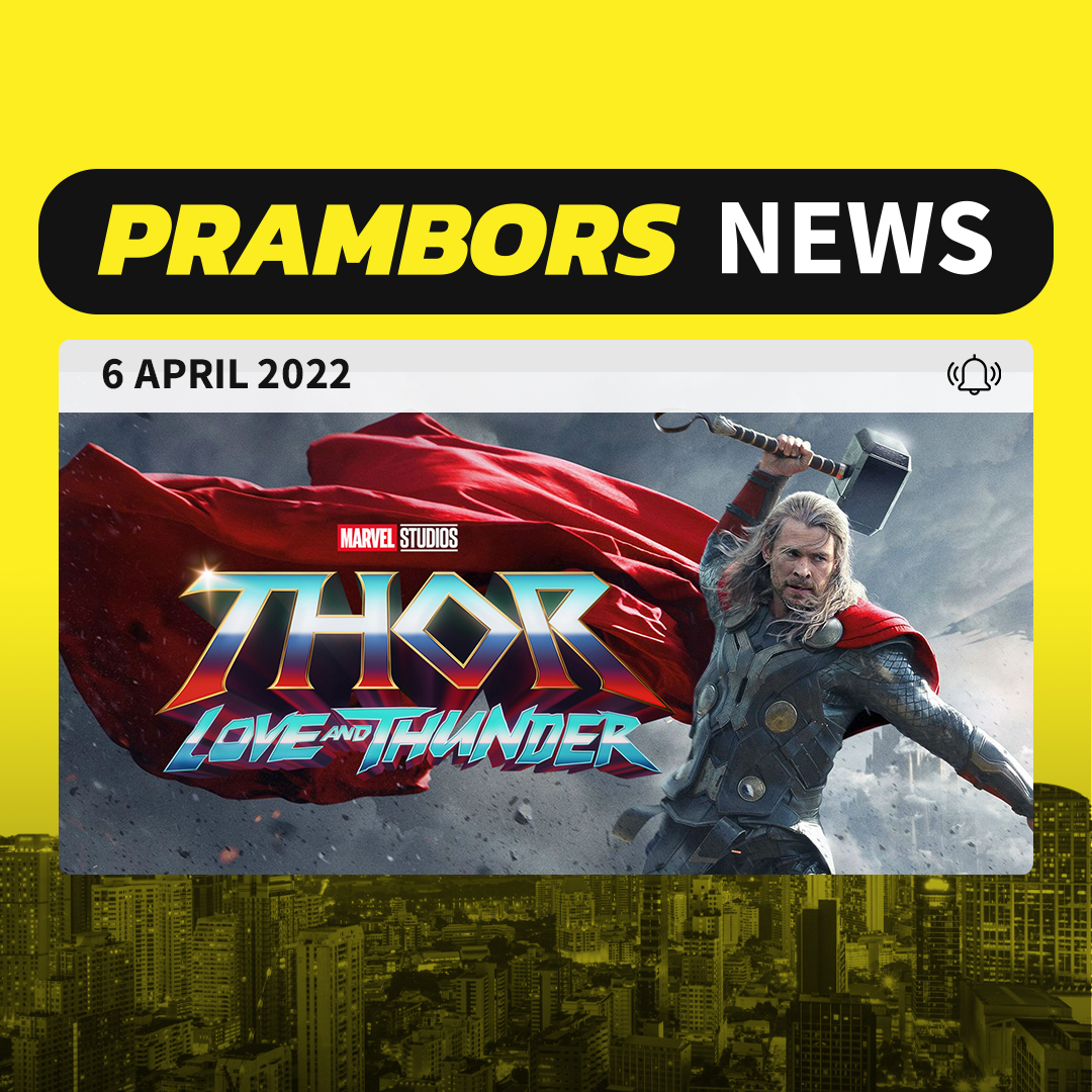 Bocoran Tanggal Rilis Thor: Love and Thunder