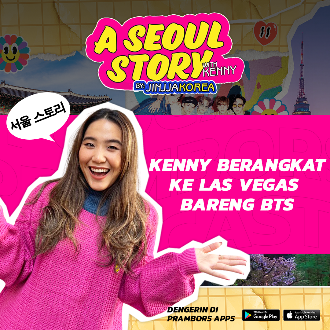 A Seoul Story with Kenny - Kenny Berangkat ke Las Vegas Bareng BTS