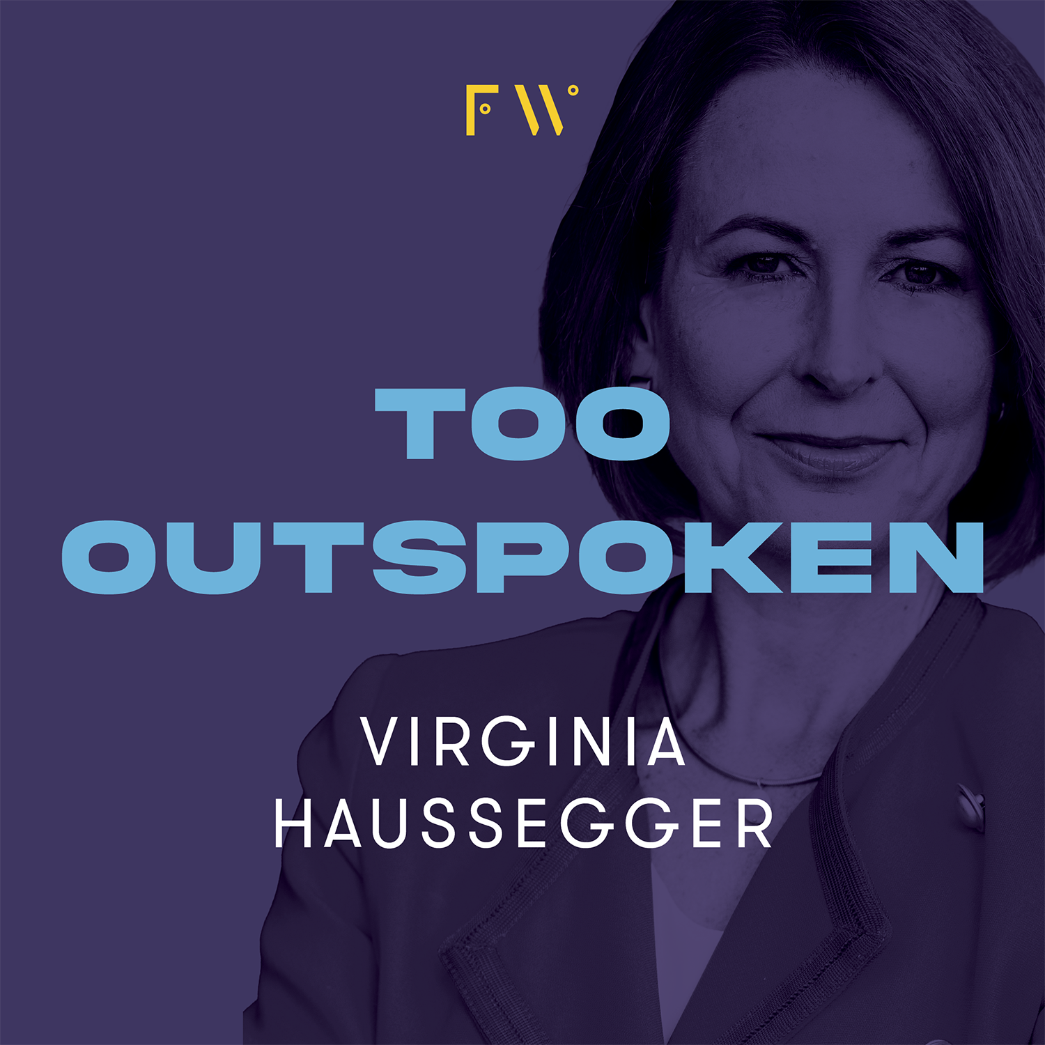 7. Virginia Haussegger was "too outspoken"