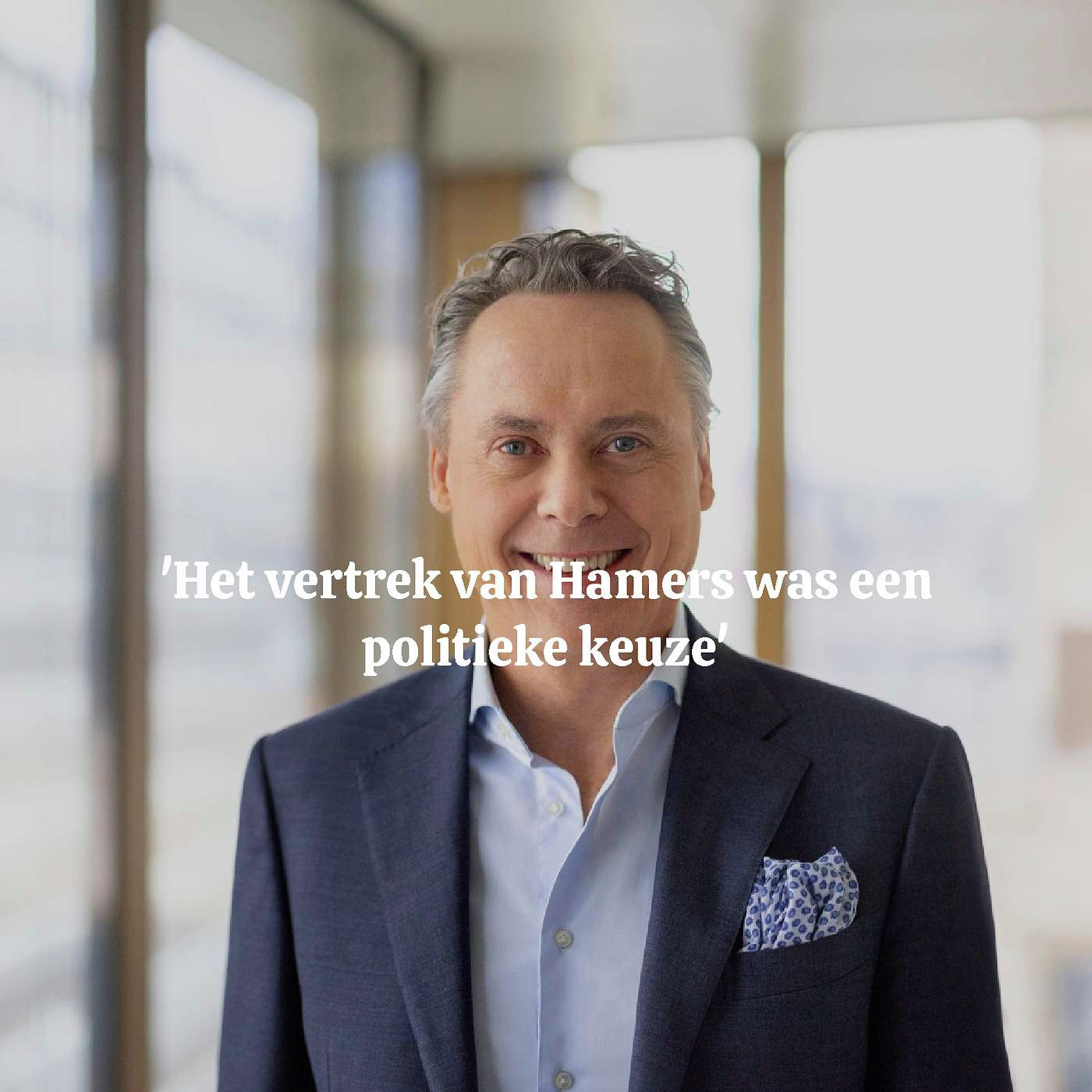 'Het vertrek van Hamers was een politieke keuze'