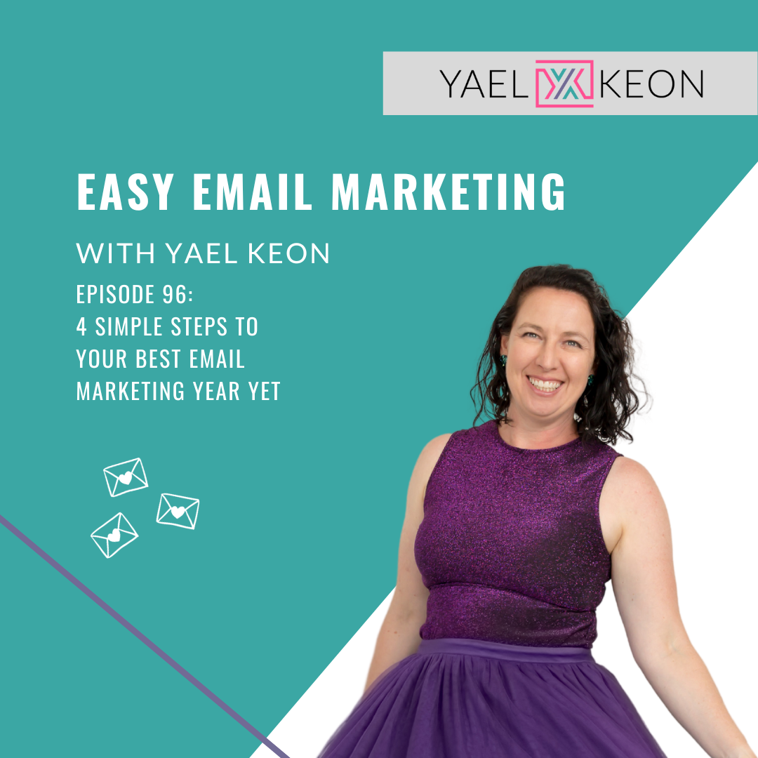 4 Simple Steps to Your Best Email Marketing Year Yet