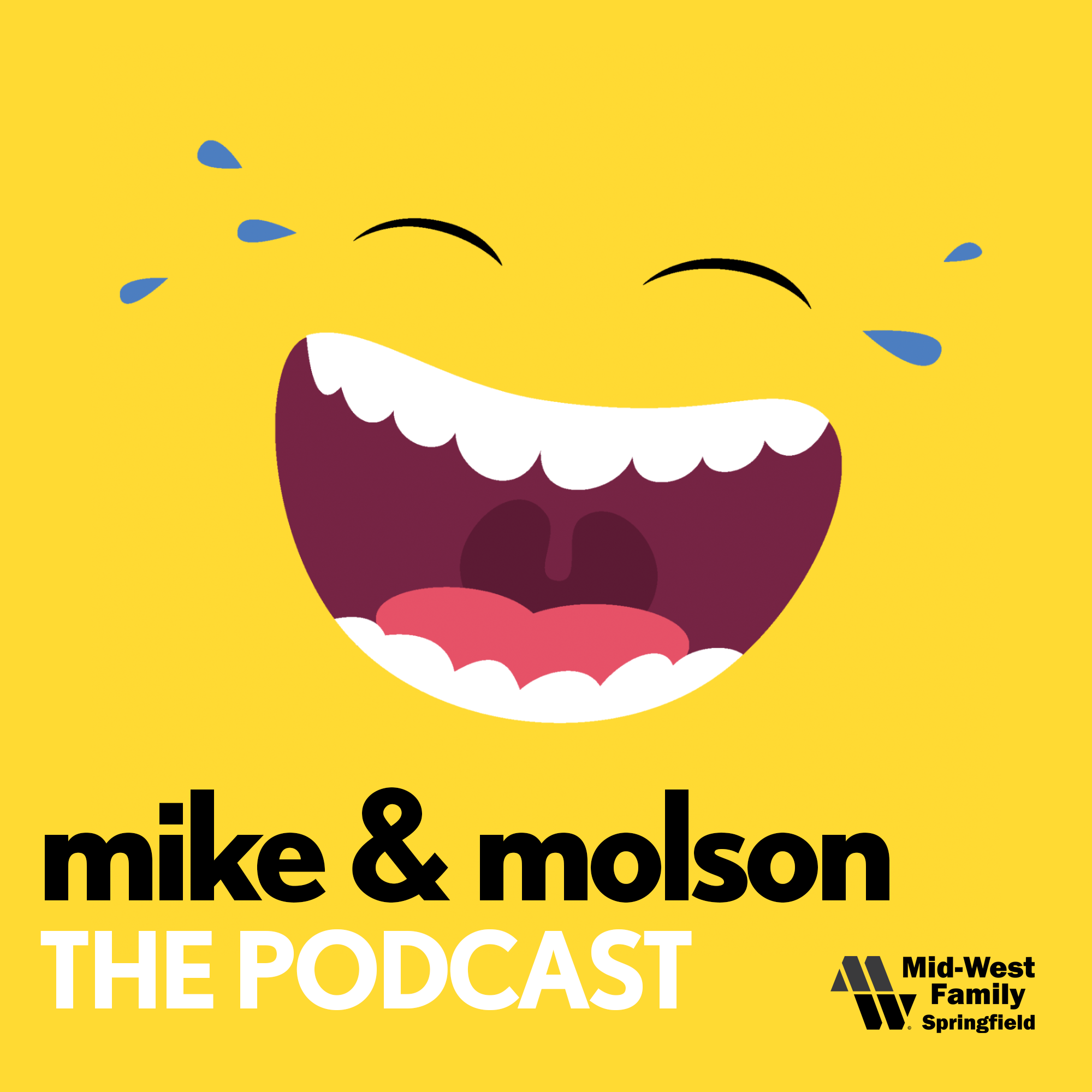 Mike and Molson Too Good for the Radio Podcast Episode 1