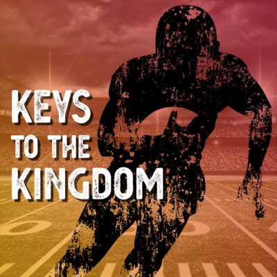 Keys to the Kingdom 9.28.21