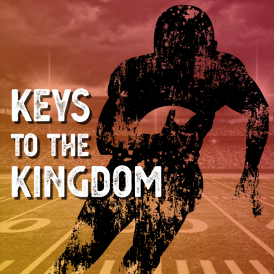 Keys to the Kingdom 3.8.22