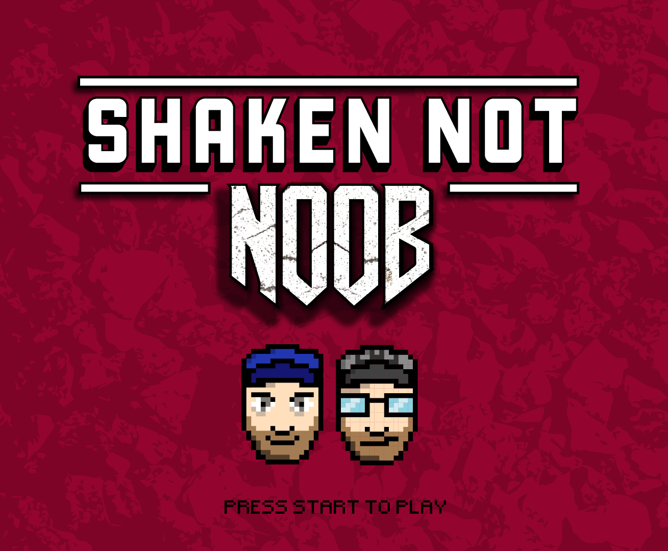 Shaken Not nOOb - Episode 14 - The Little One