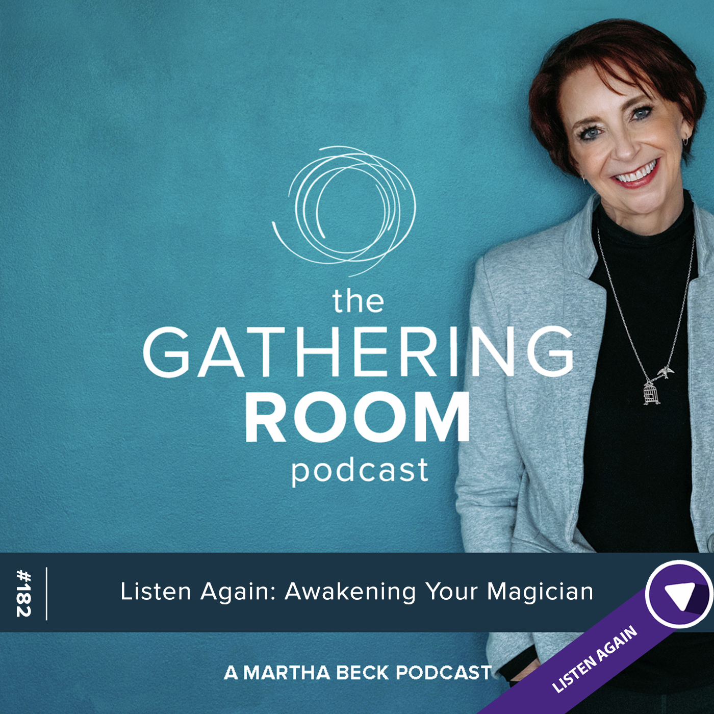 Listen Again: Awakening Your Magician