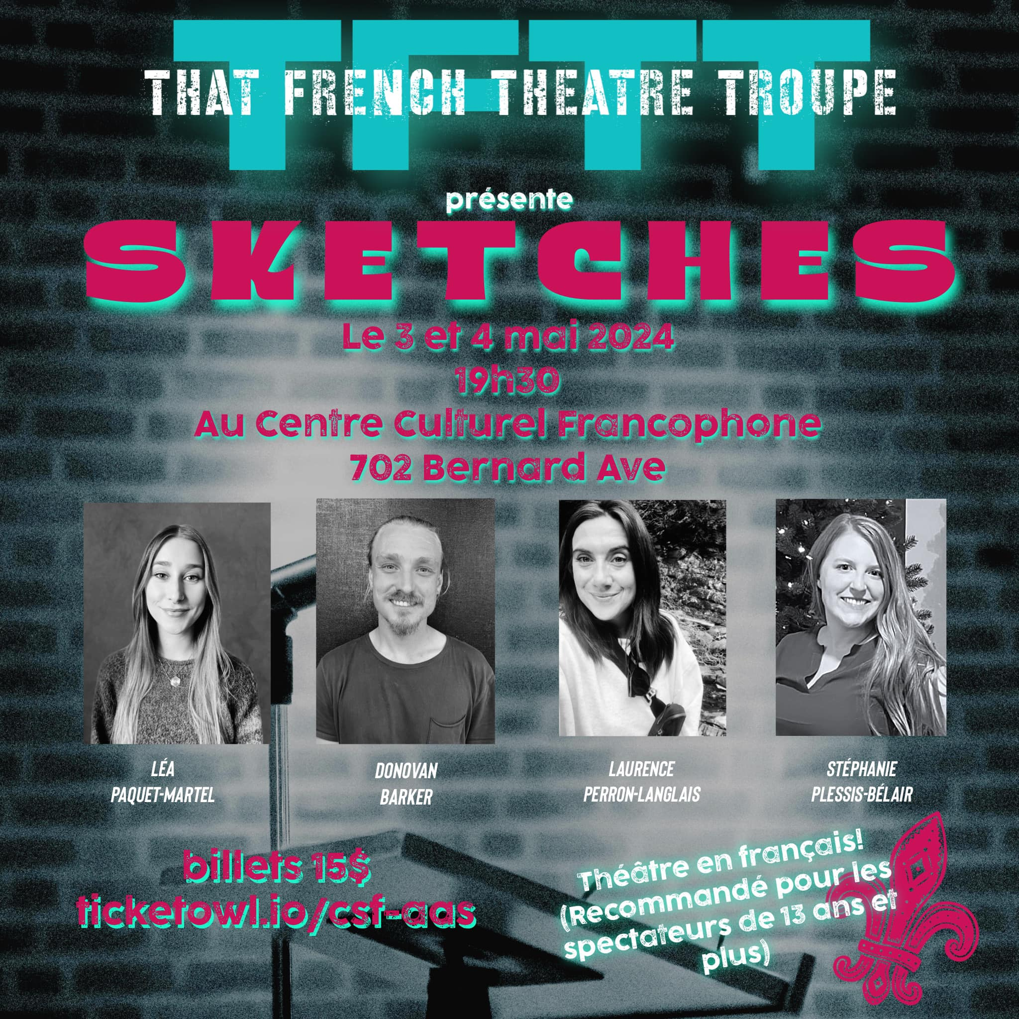 That French Theatre Troupe presente, "SKETCHES"