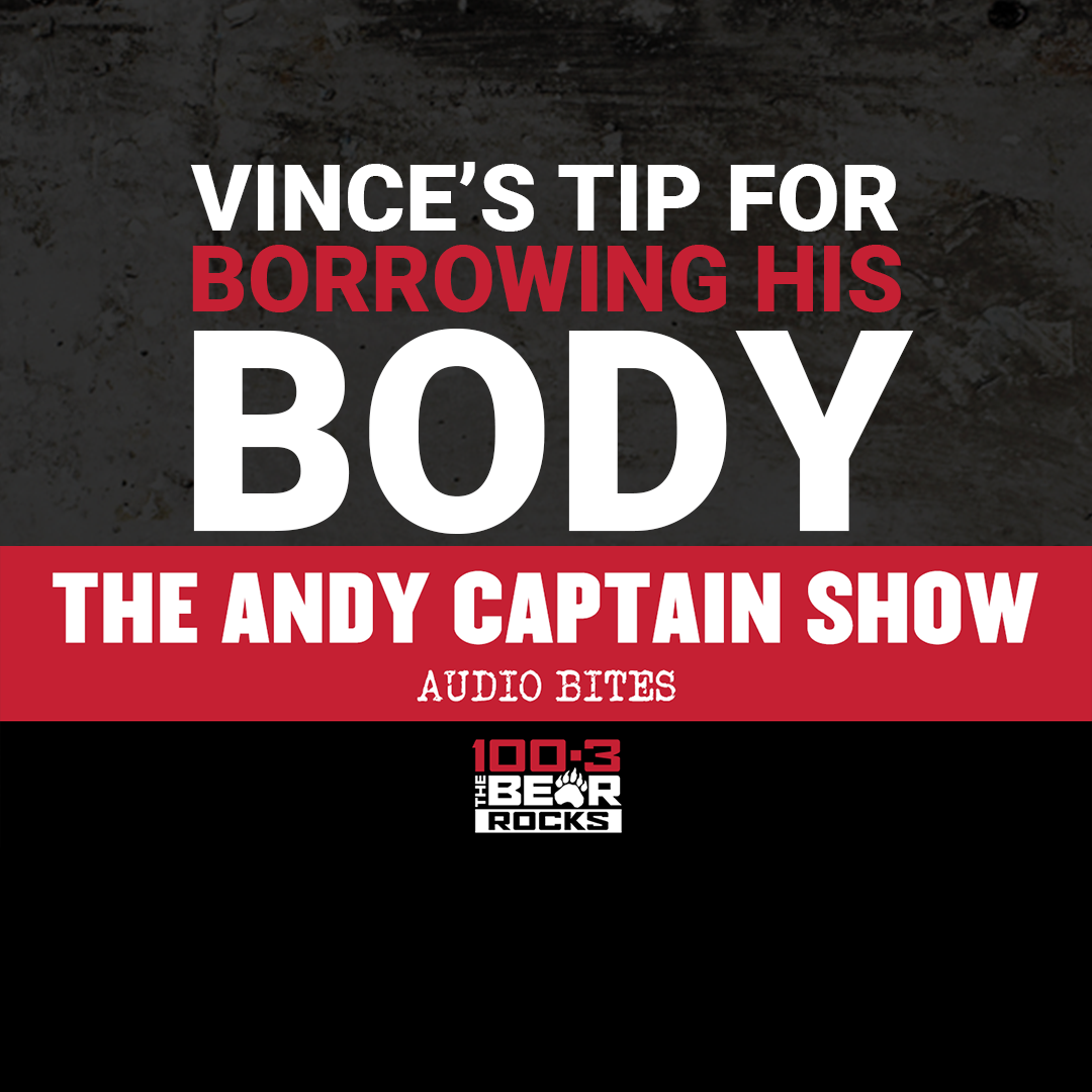 Vince's Tip For Borrowing His Body