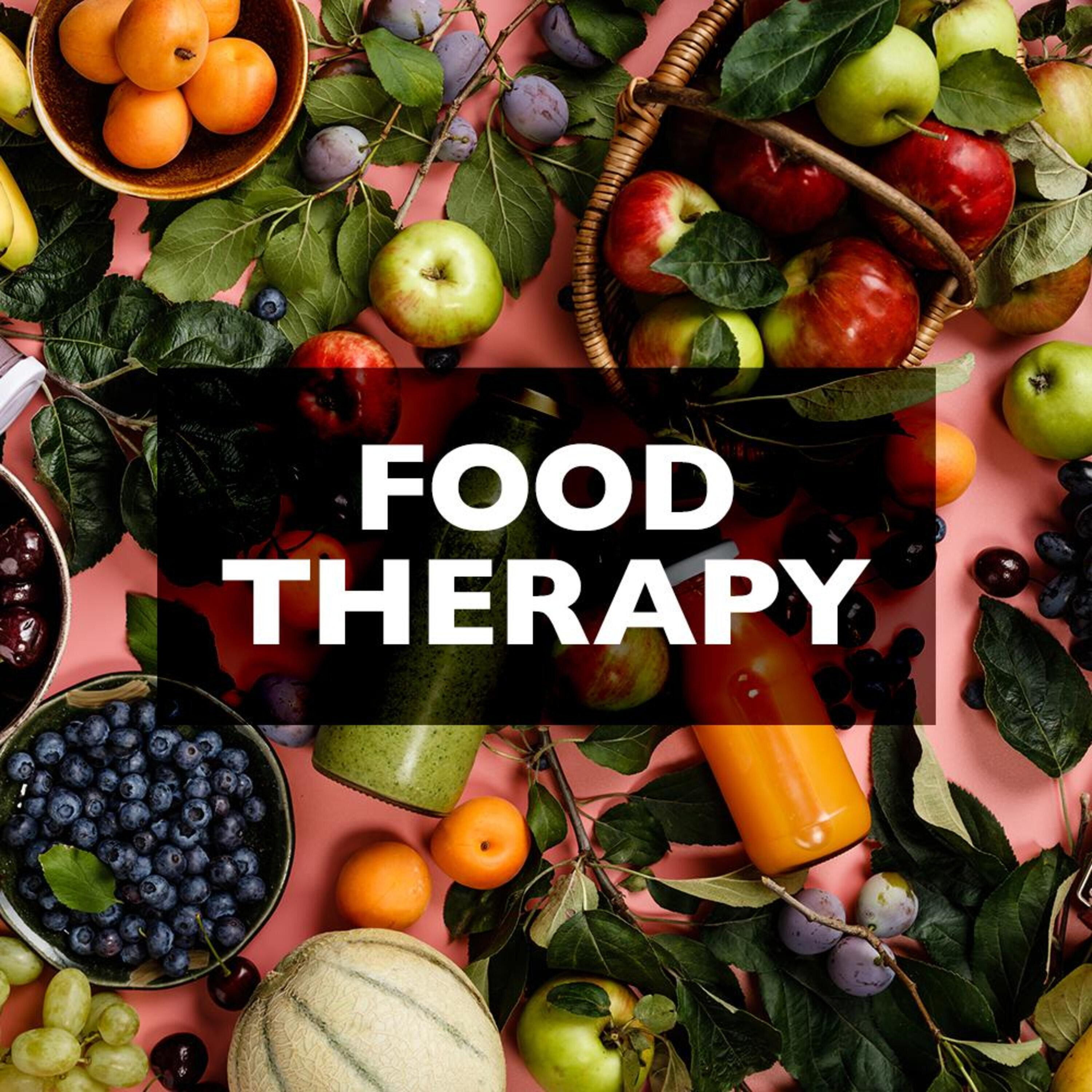 FOOD THERAPY - MAY 16th