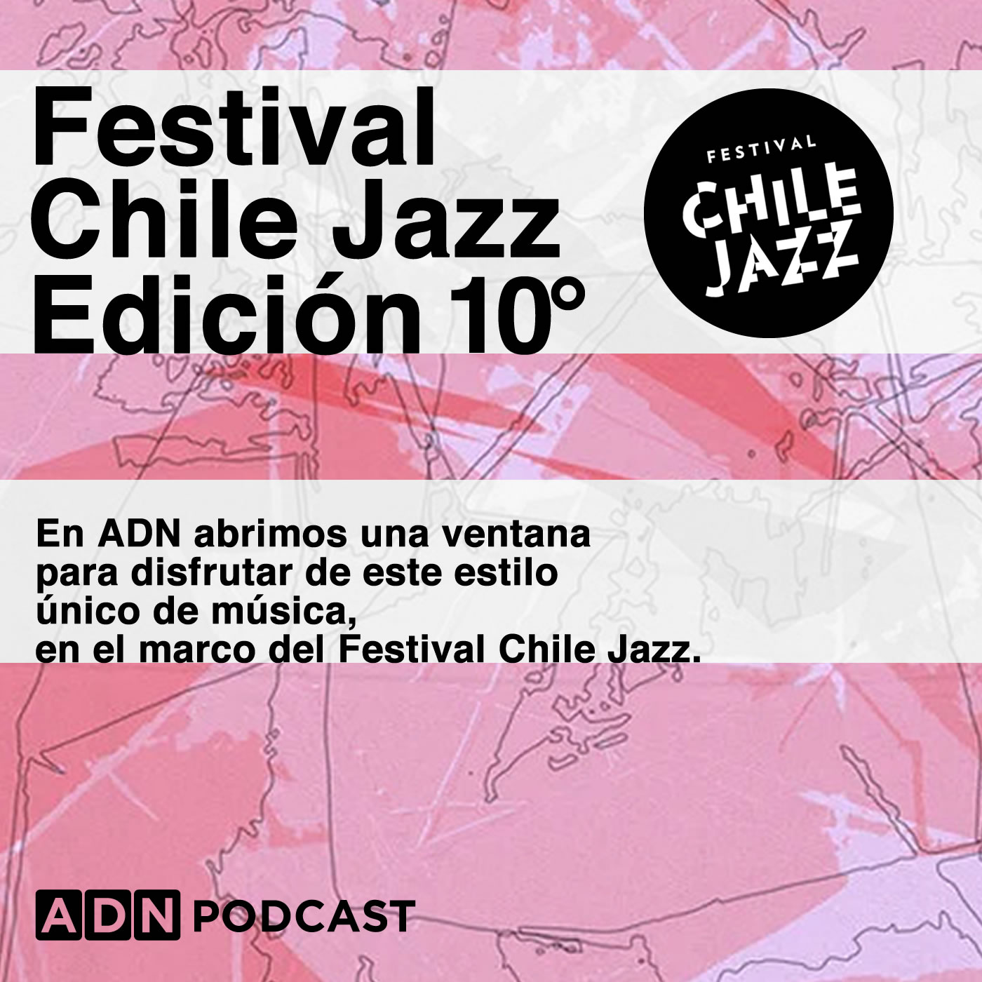 Imagen de Festival Chile Jazz, capítulo 1