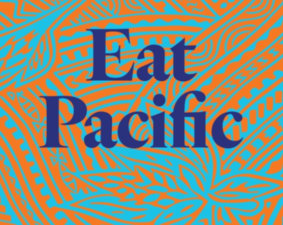 Eat Pacific - Delicious, tasty, healthy recipes from across the moana
